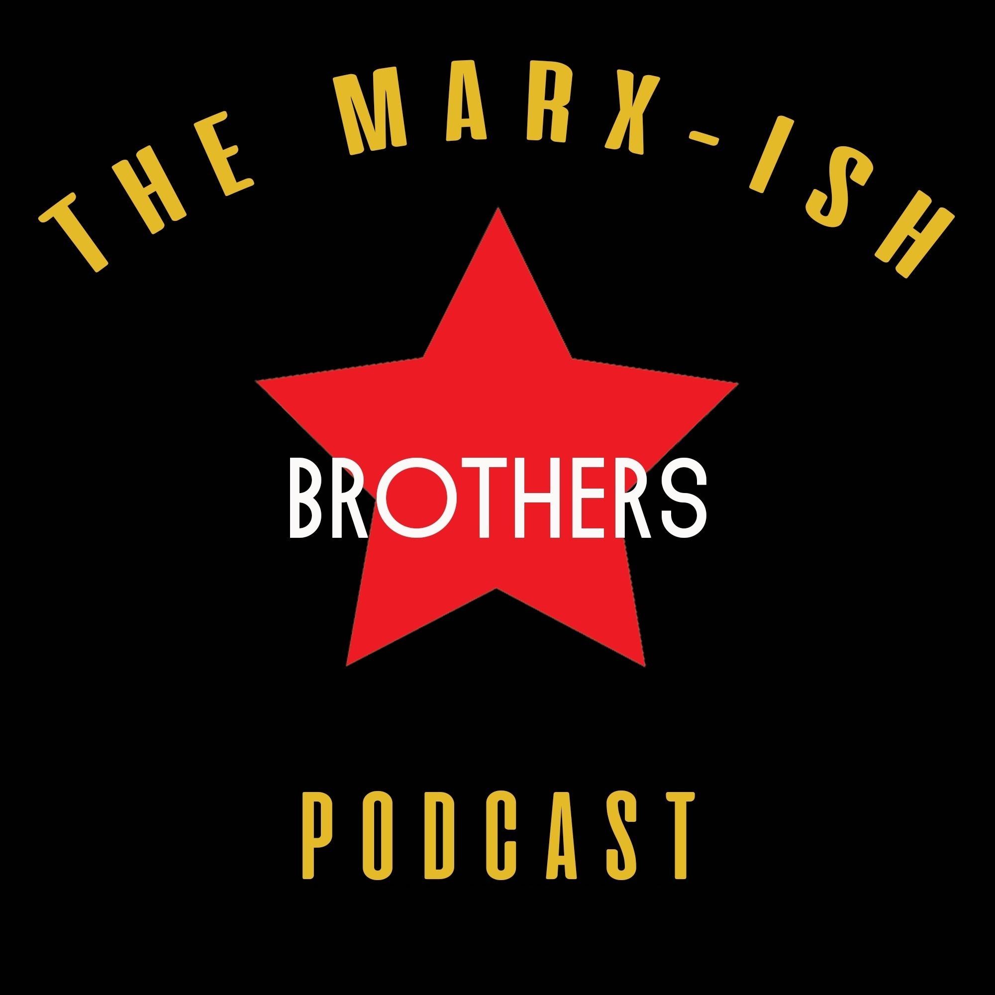 The Marx-ish Brothers