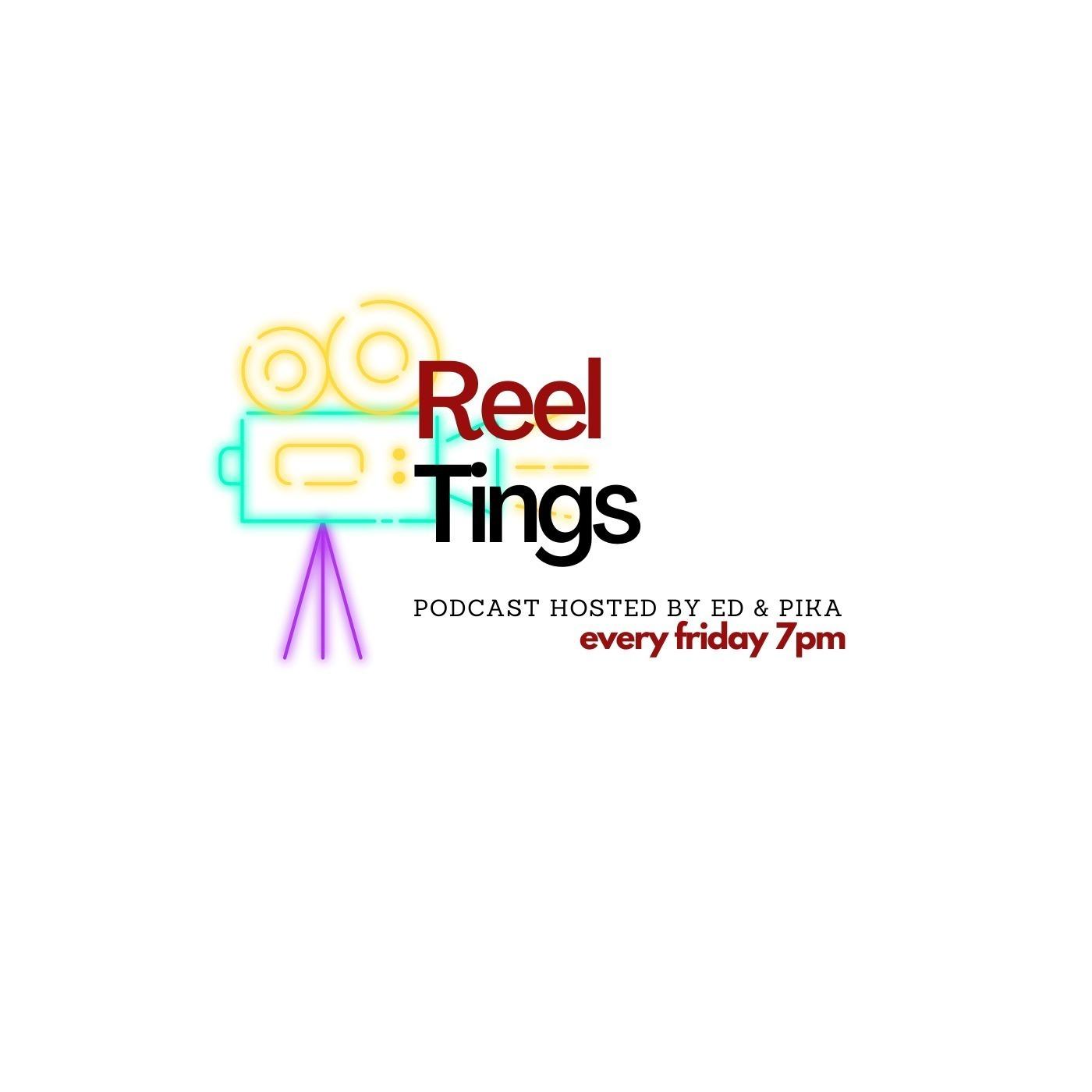 Reel Tings Podcast