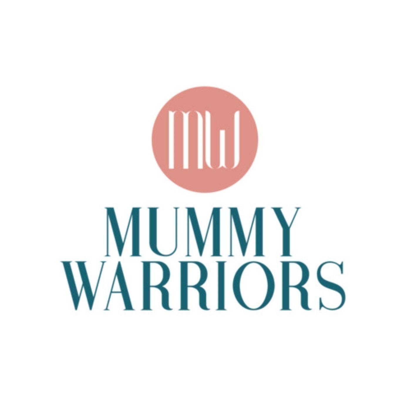 Mummy Warriors Podcast 