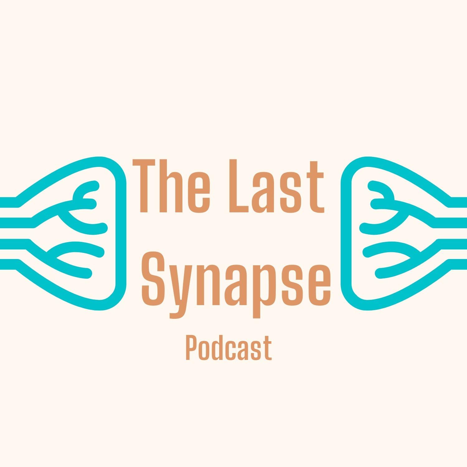 The Last Synapse