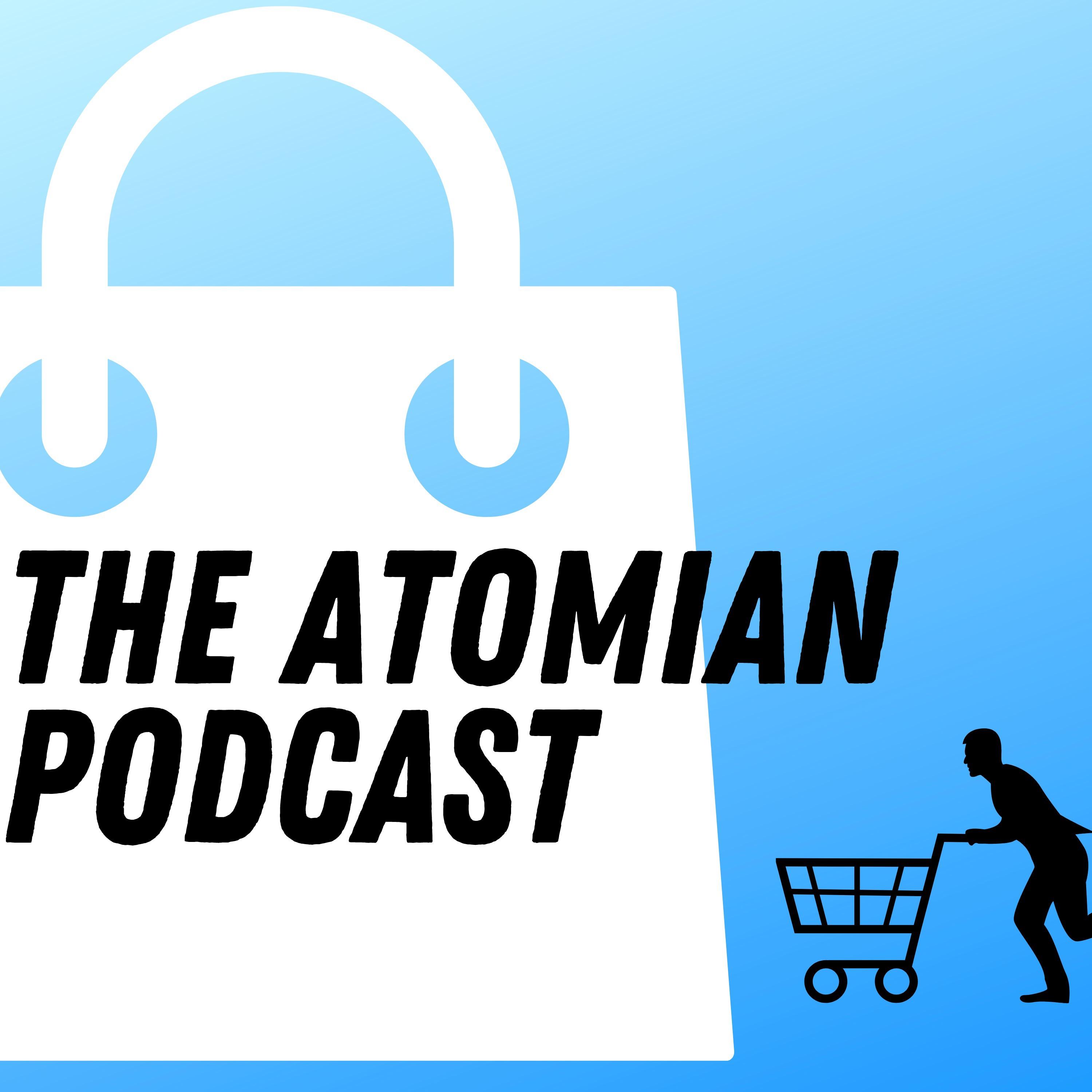 Atomian Podcast
