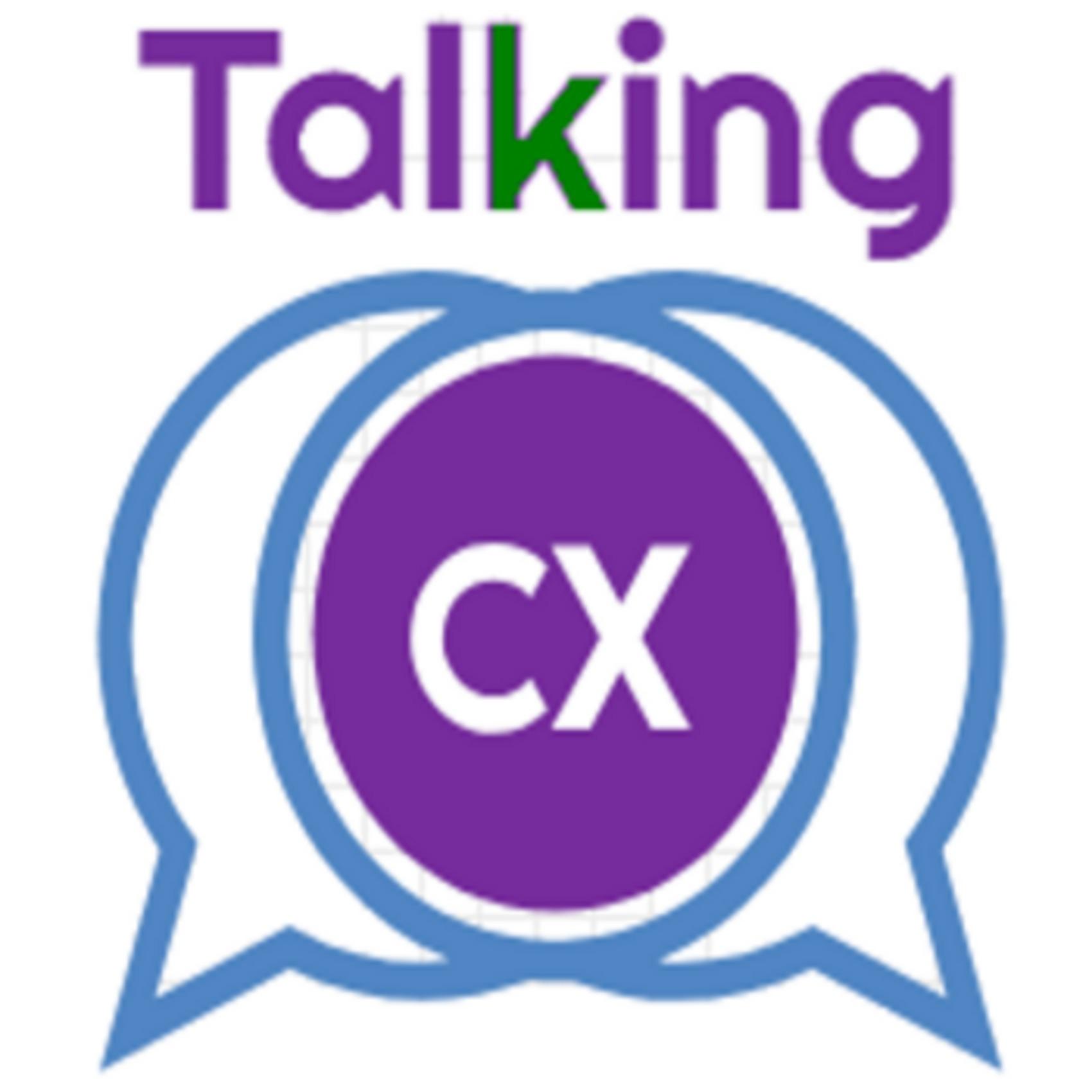 Talking CX