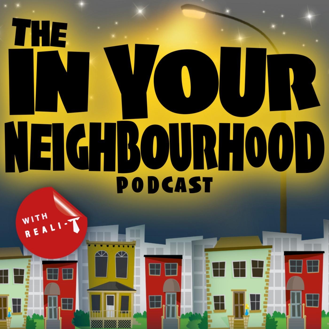 The In Your Neighbourhood Podcast