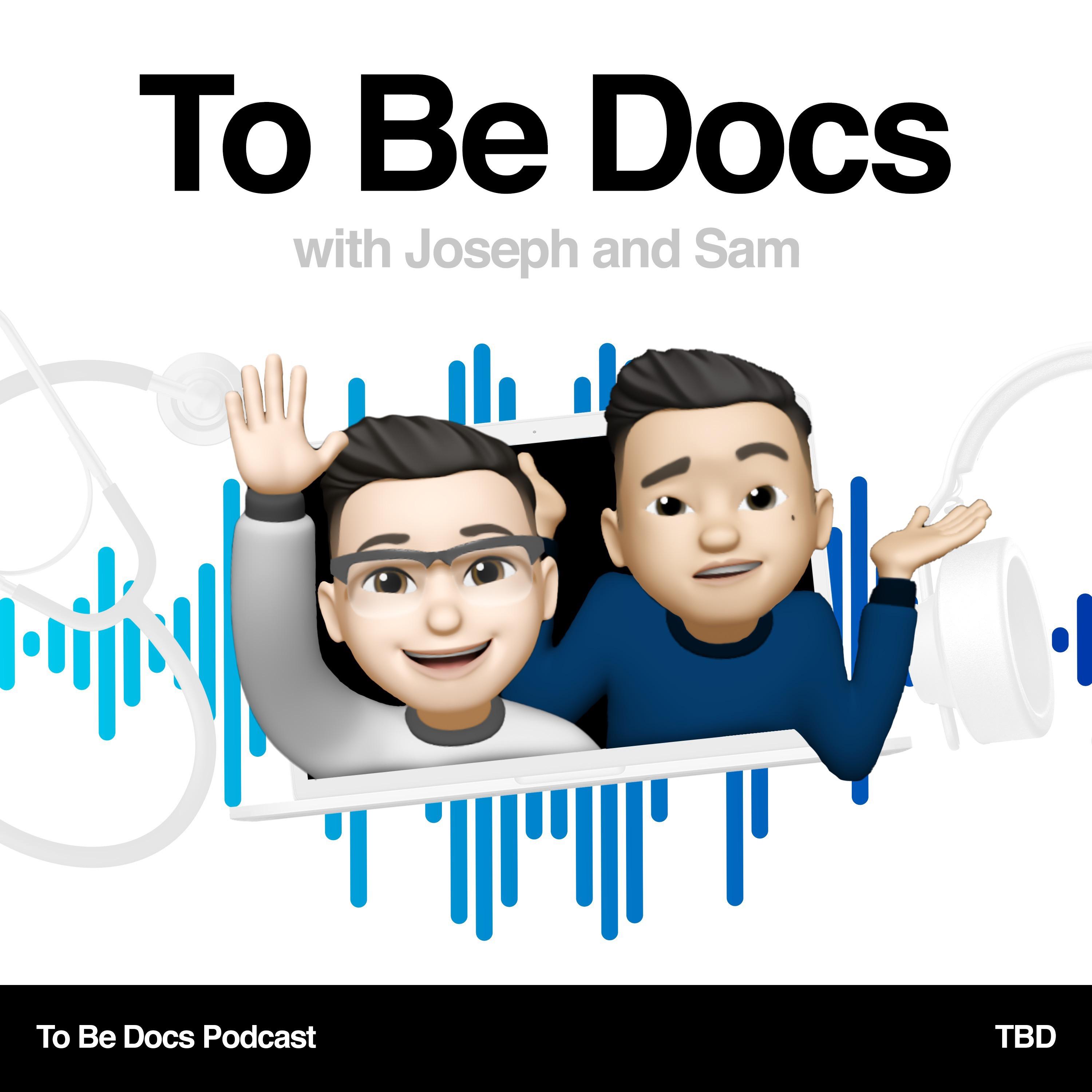 To Be Docs Podcast