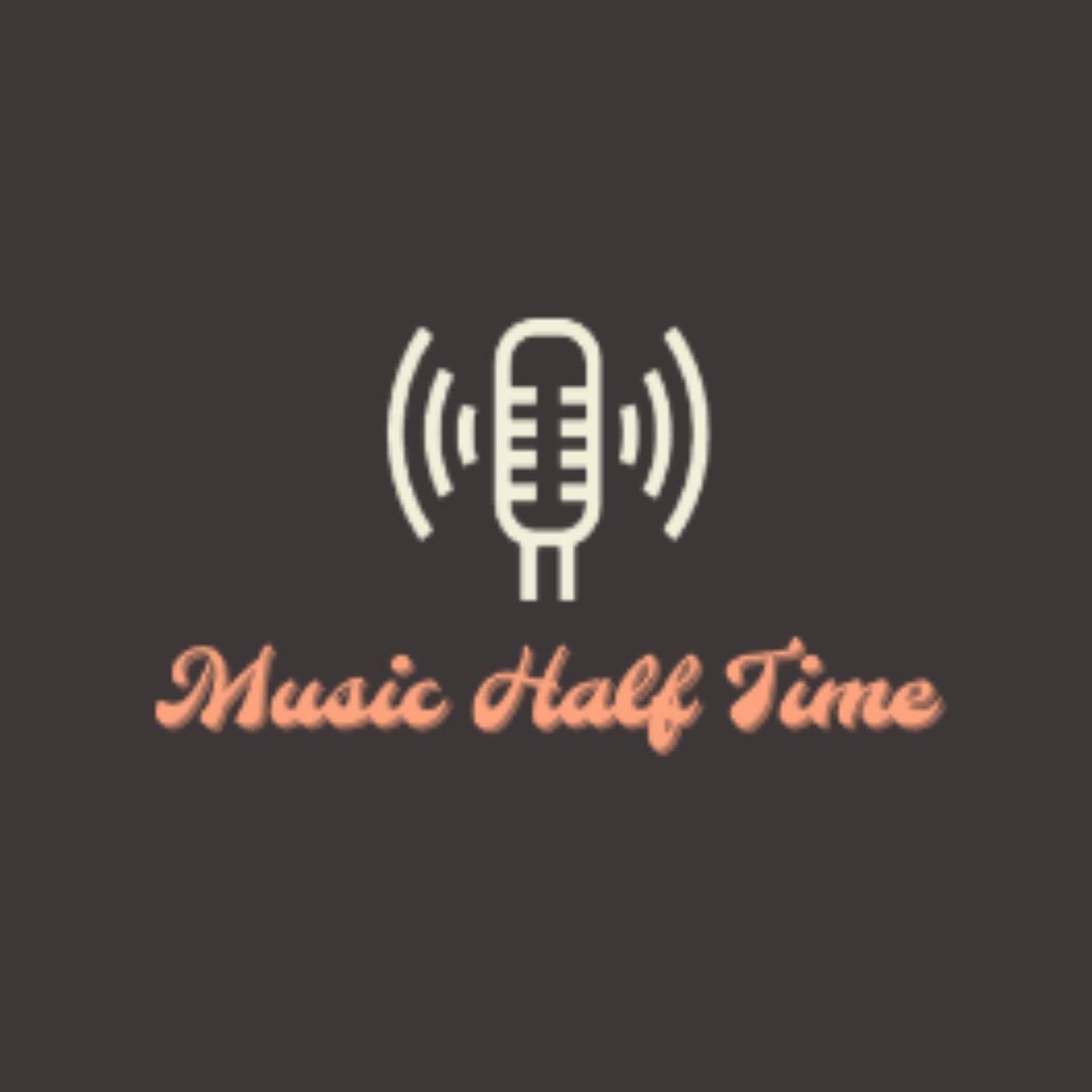 Music Half Time