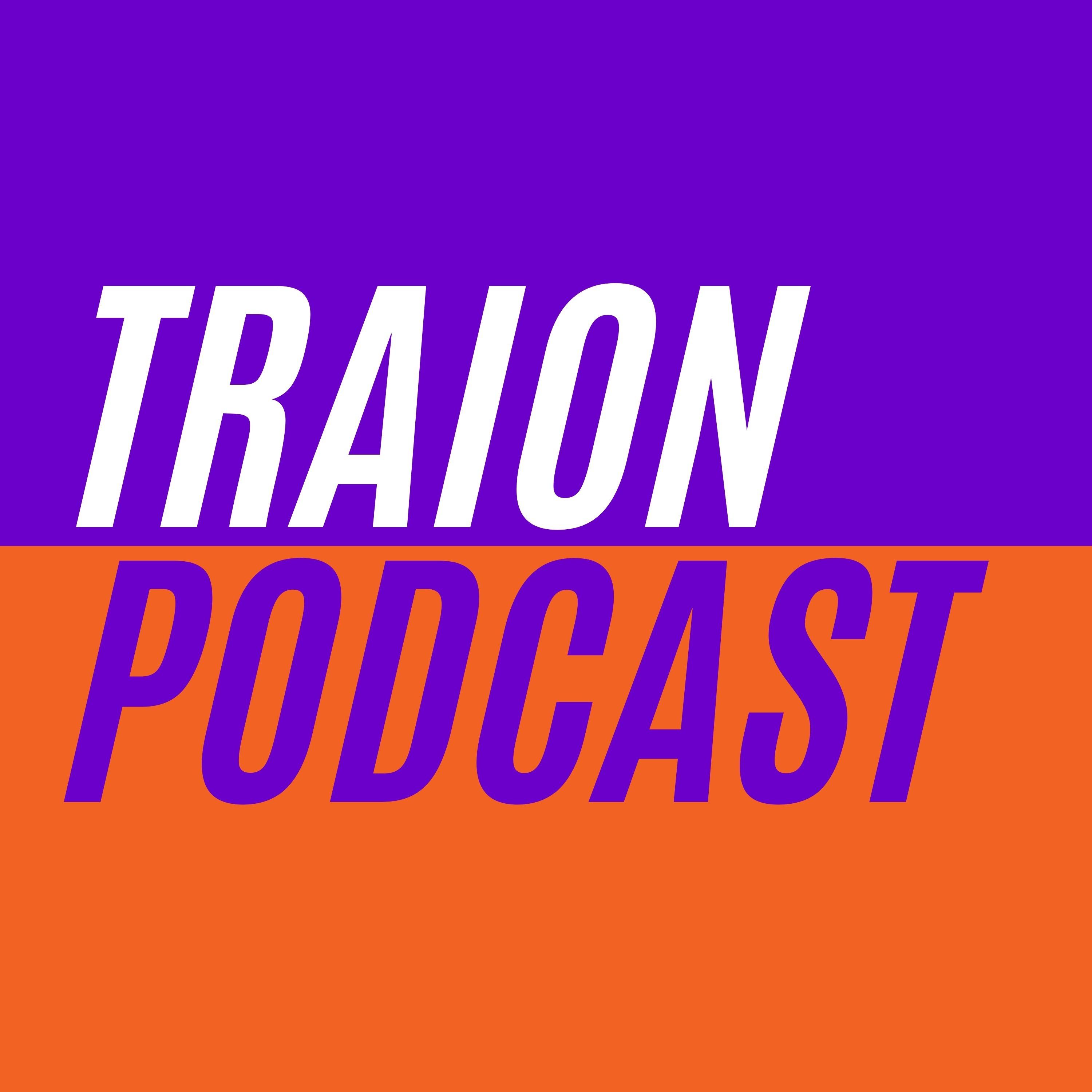Traion Podcast