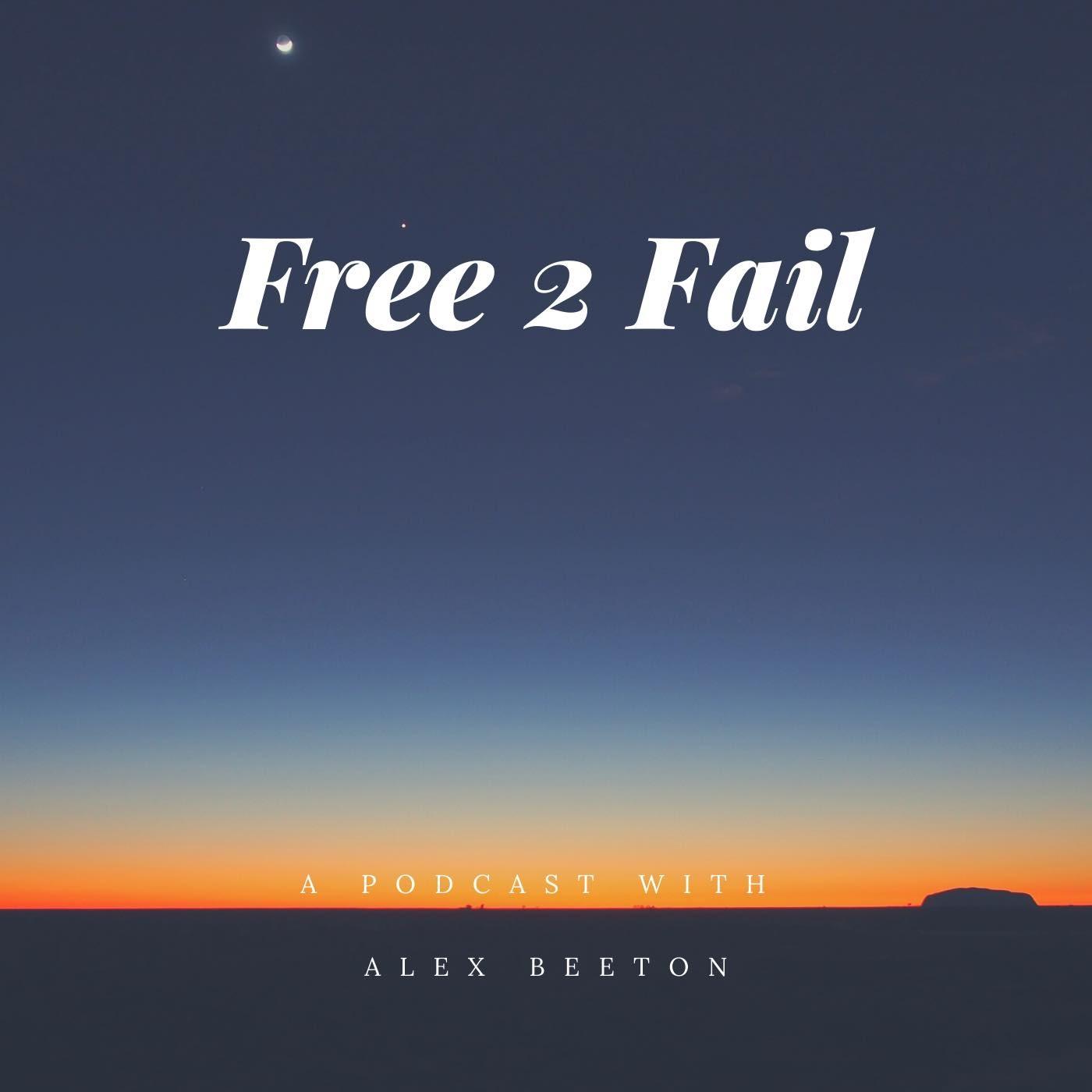 Free 2 Fail