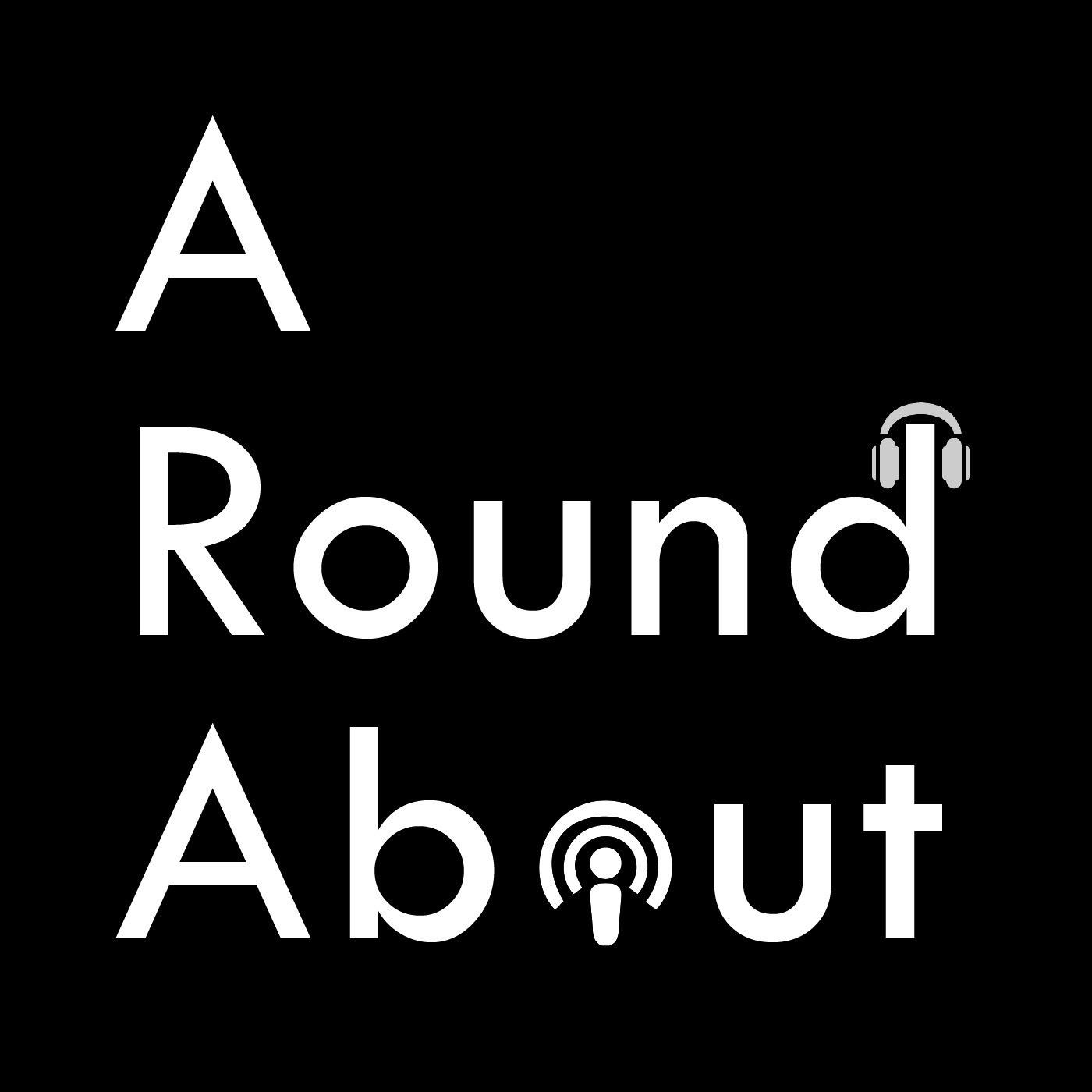 A Round About