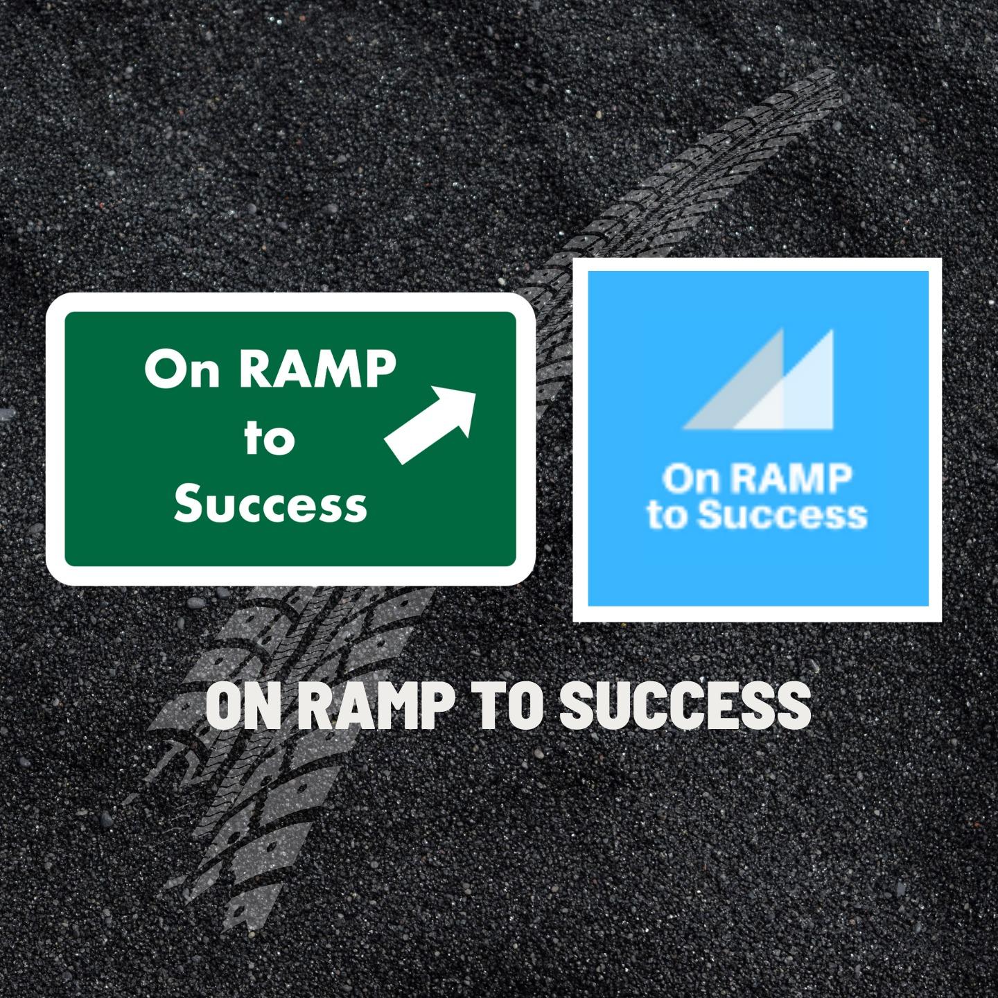On Ramp to Success