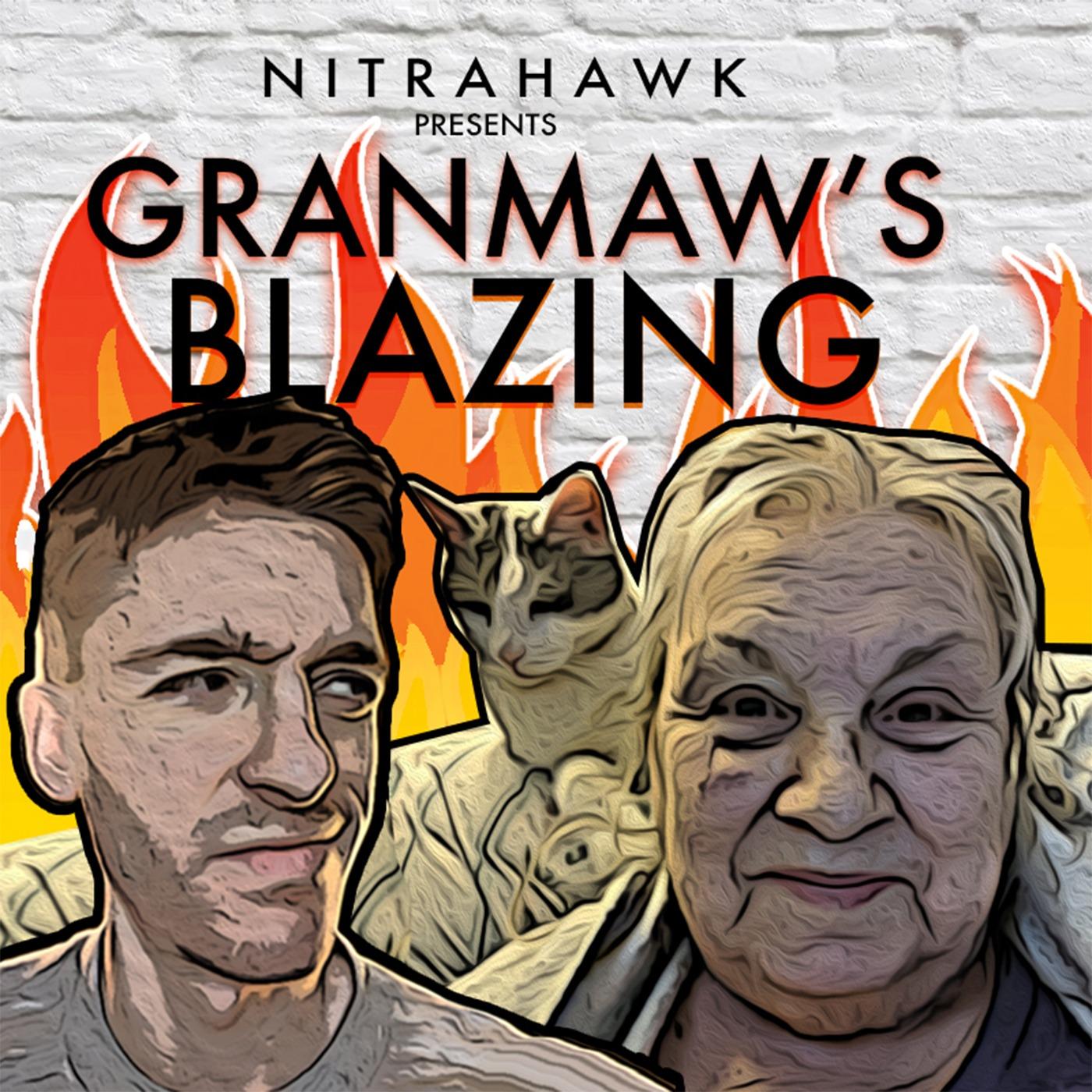 Granmaw's Blazing