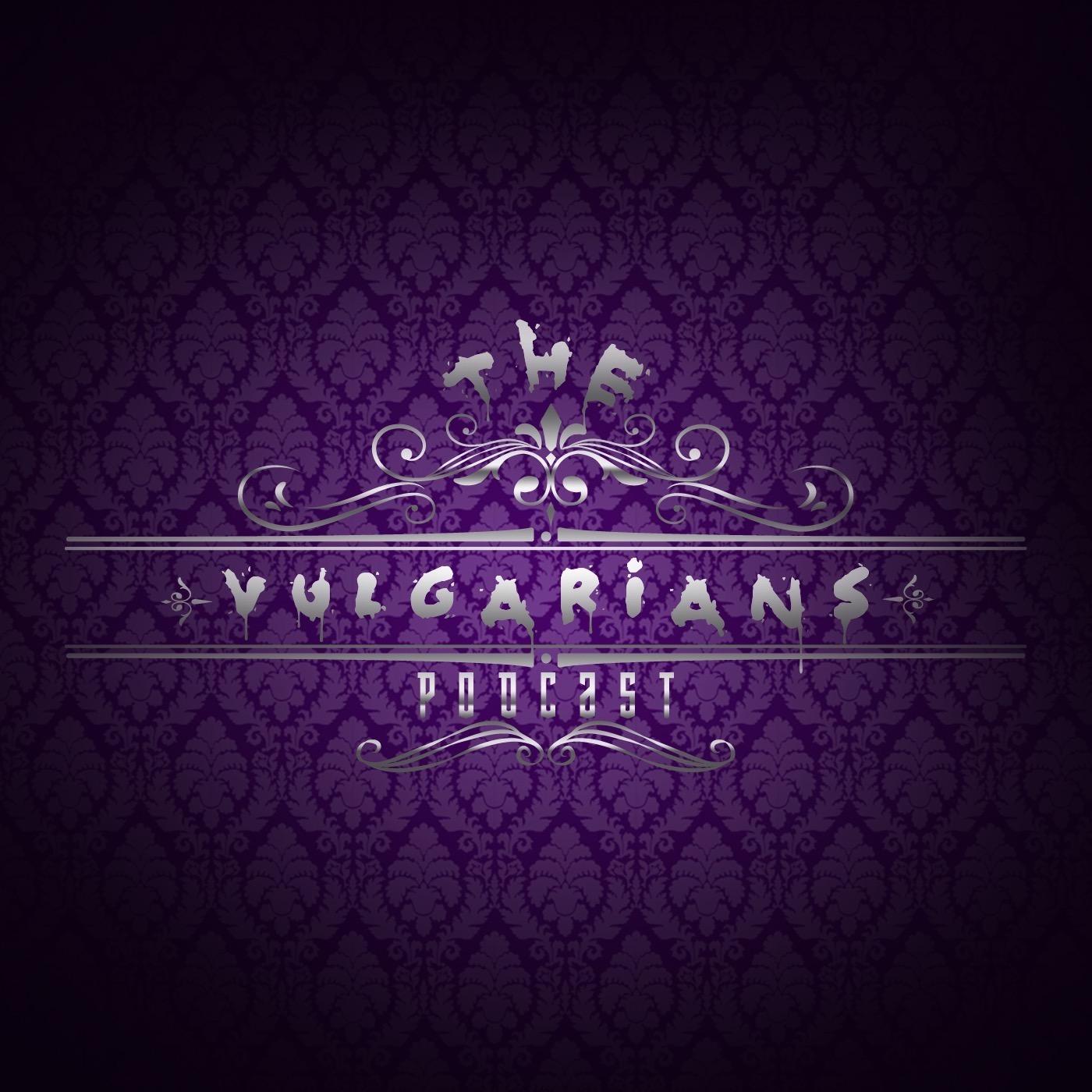 The Vulgarians Podcast