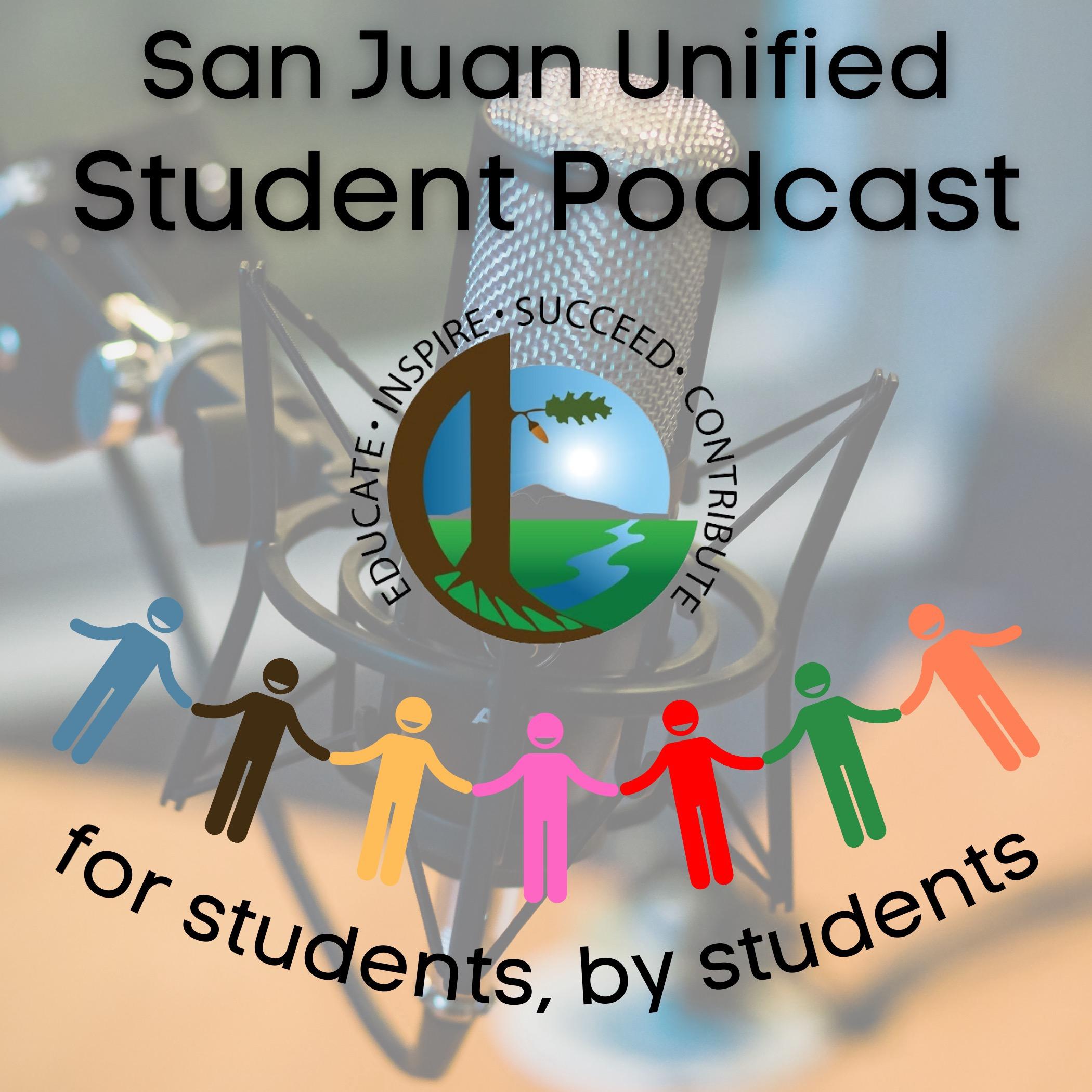 San Juan Unified Student Podcast