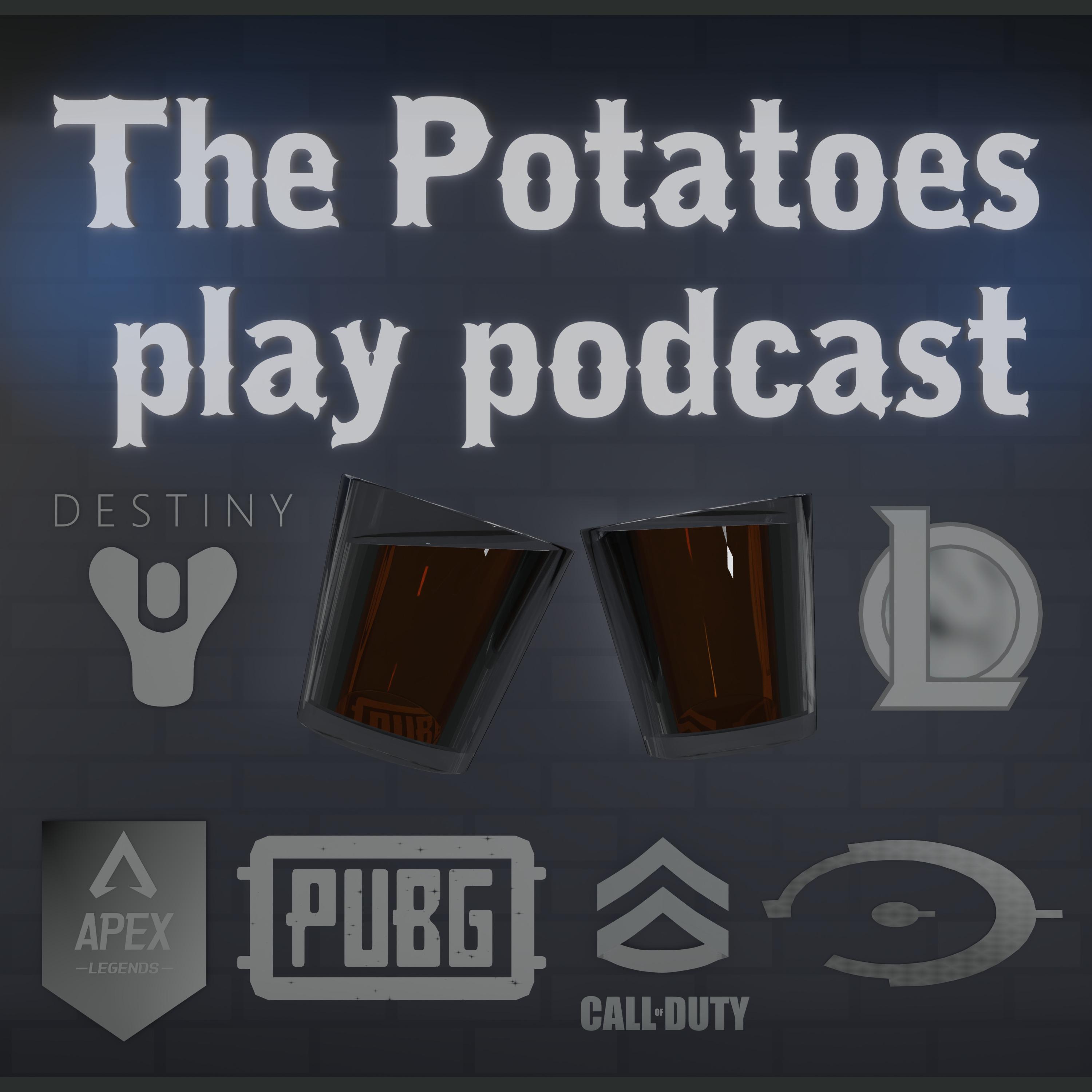 The Potatoes play podcast