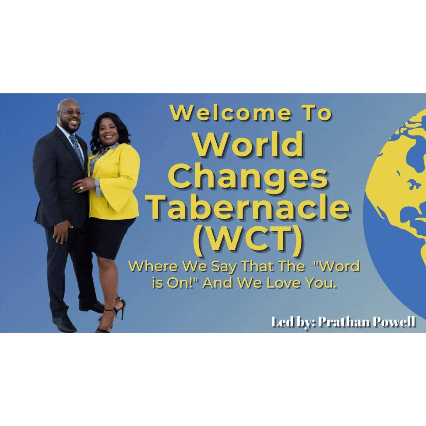 World Changes Tabernacle (WCT)