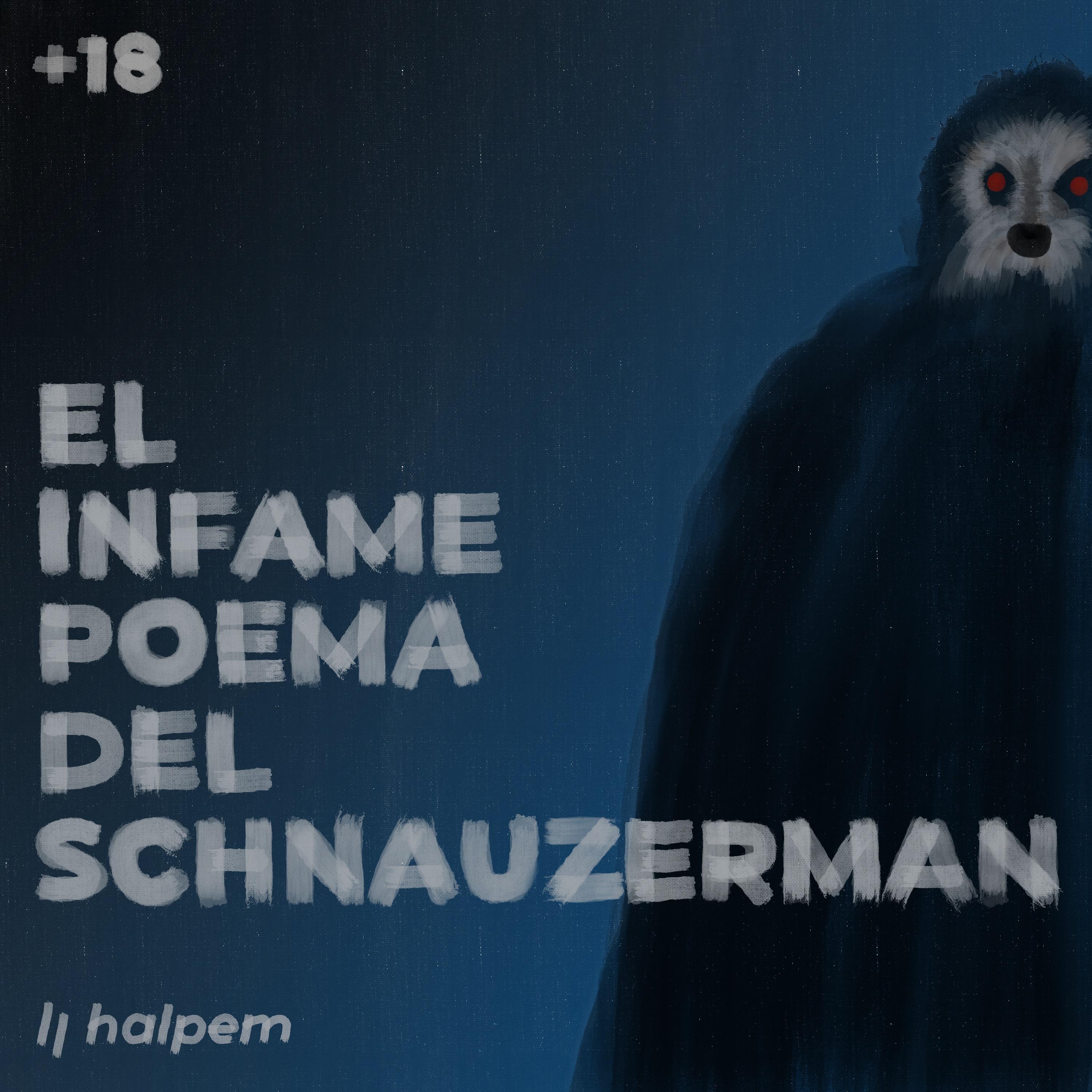 El infame poema del Schnauzerman