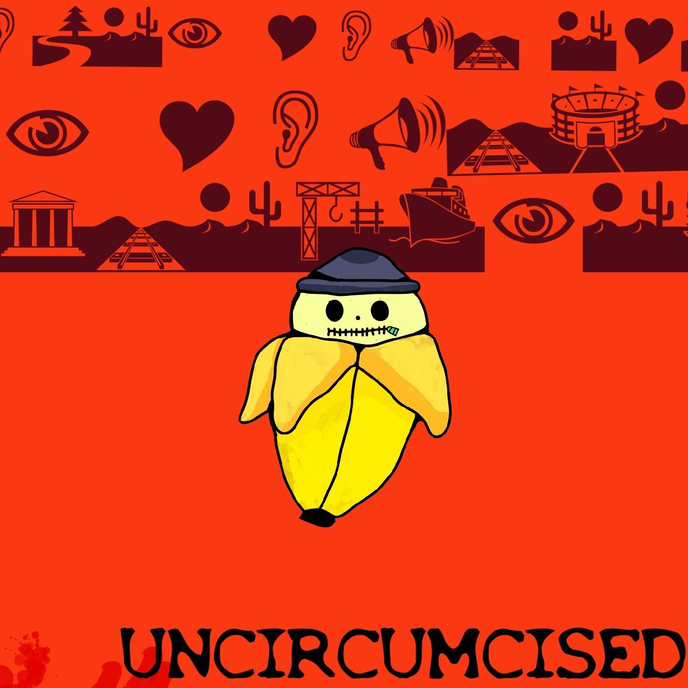 Uncircumcised Content