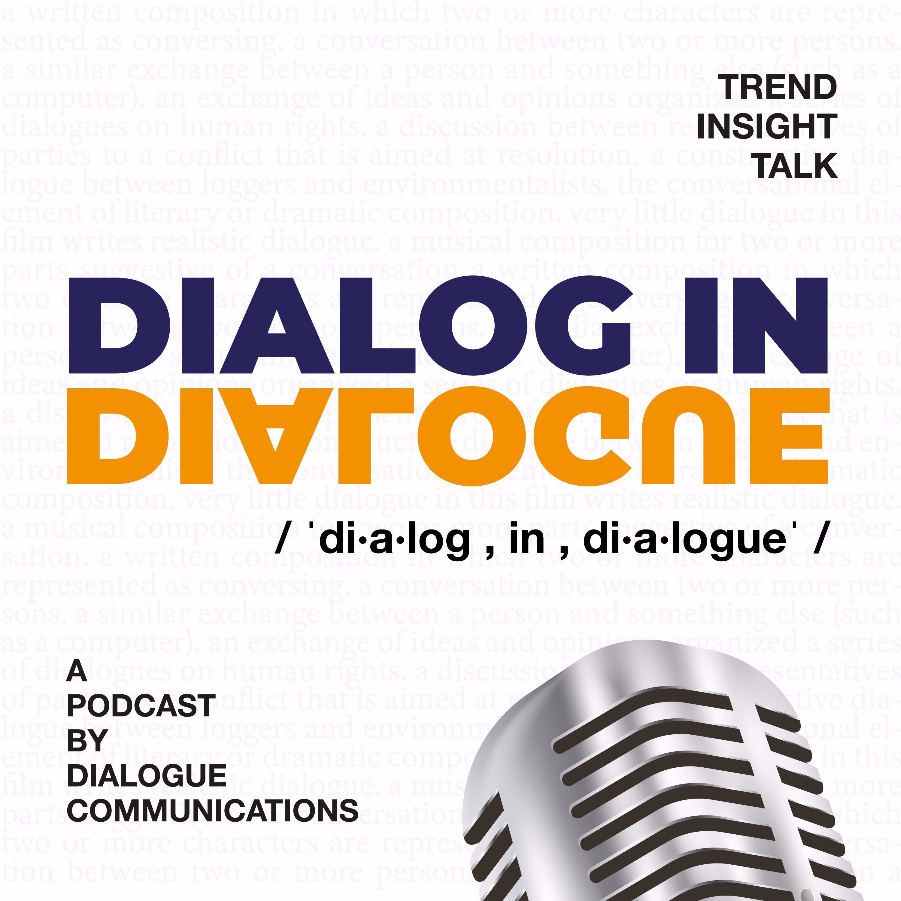 Dialog in Dialogue