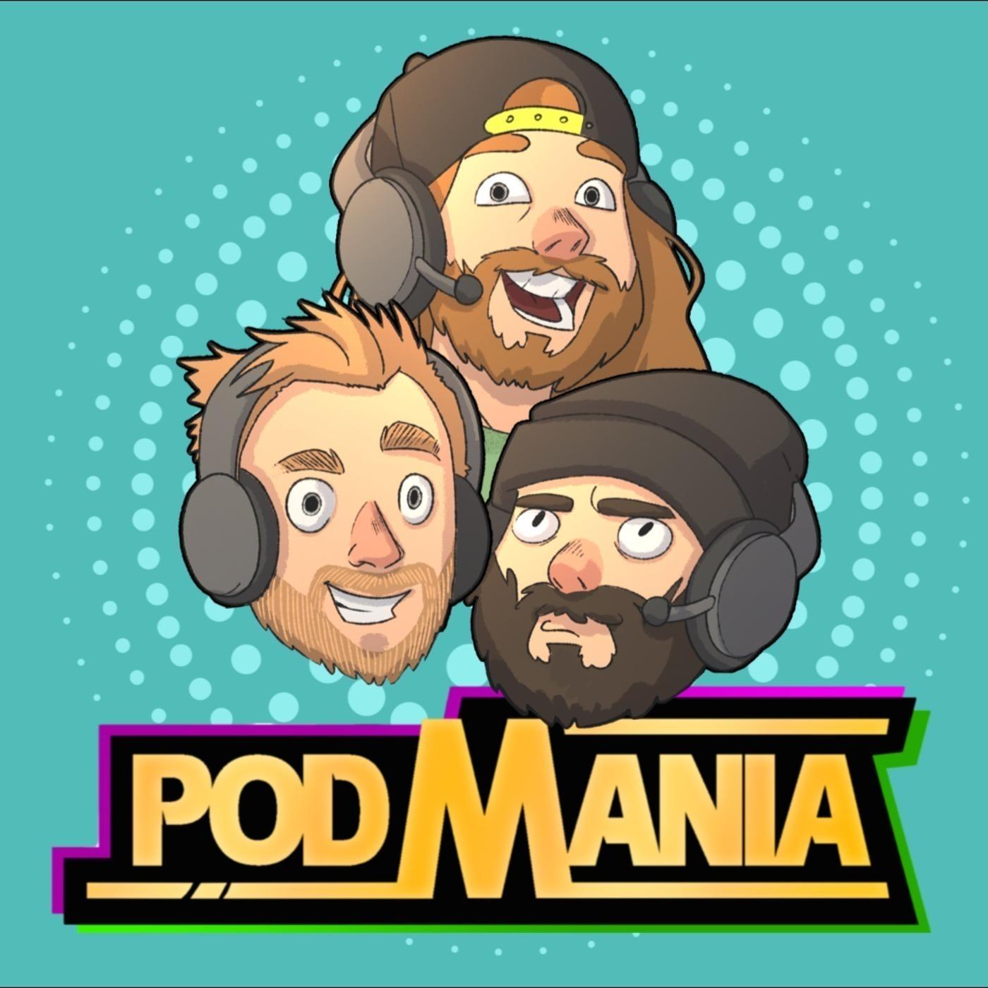 The PodMania Podcast