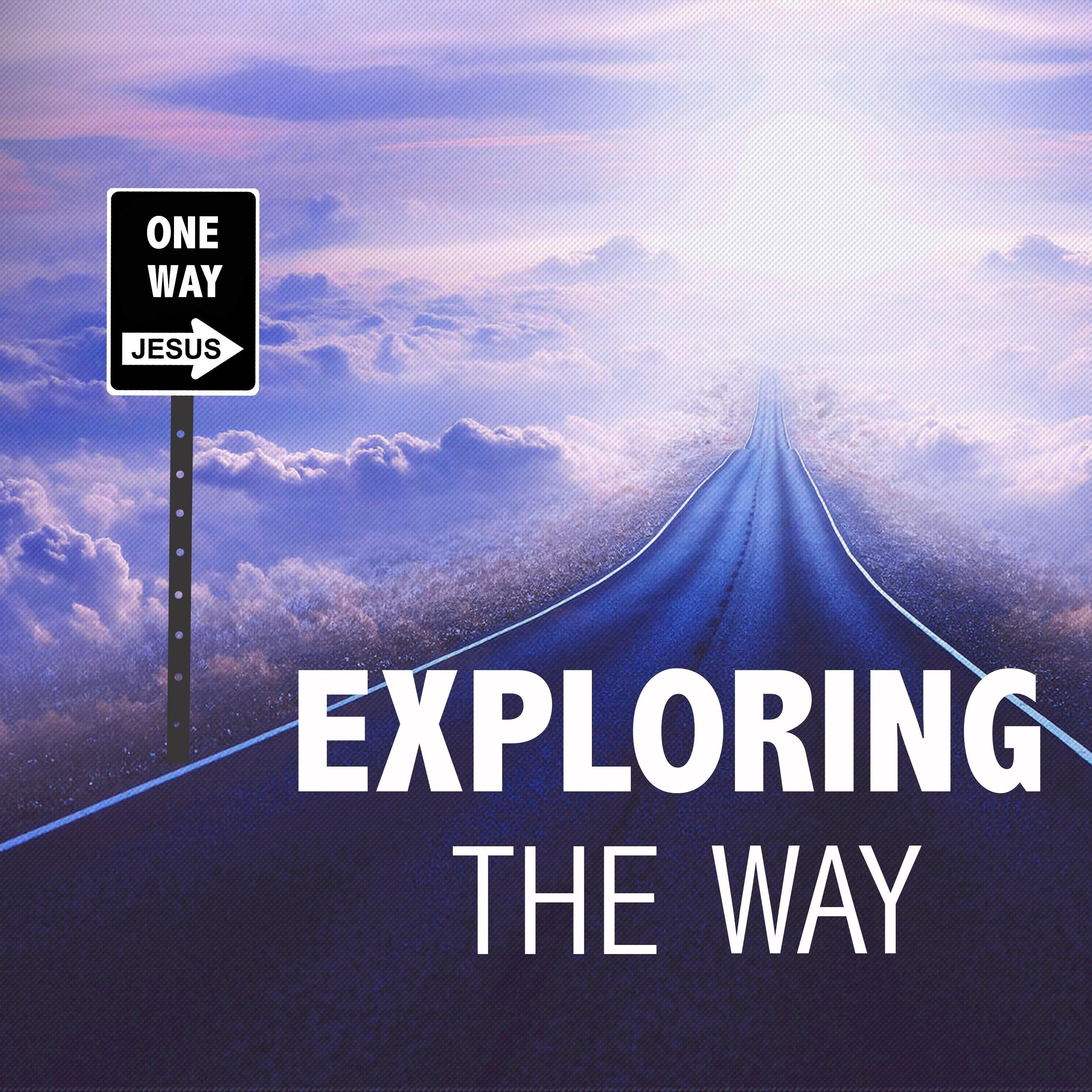 Exploring The Way