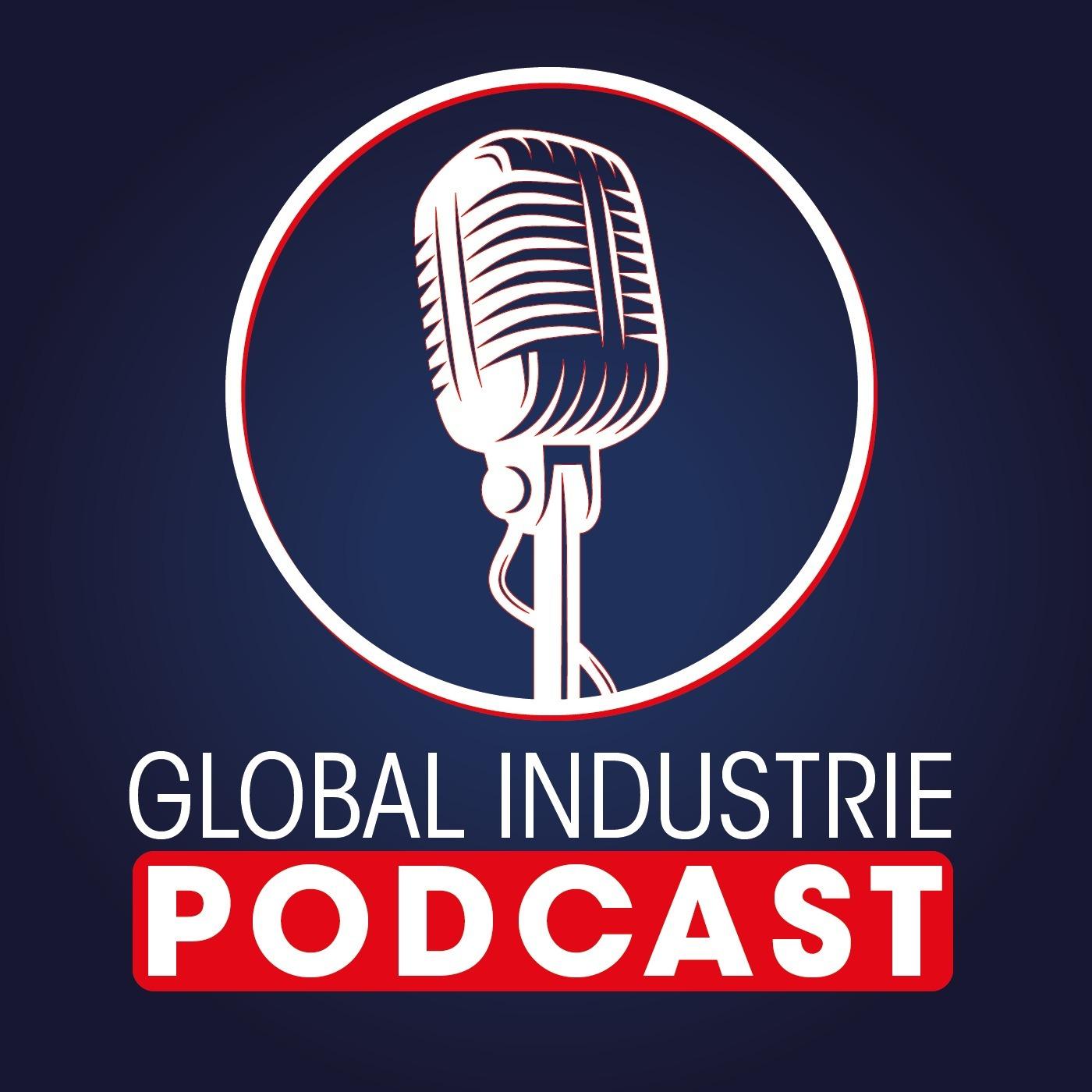 Global Industrie Podcast