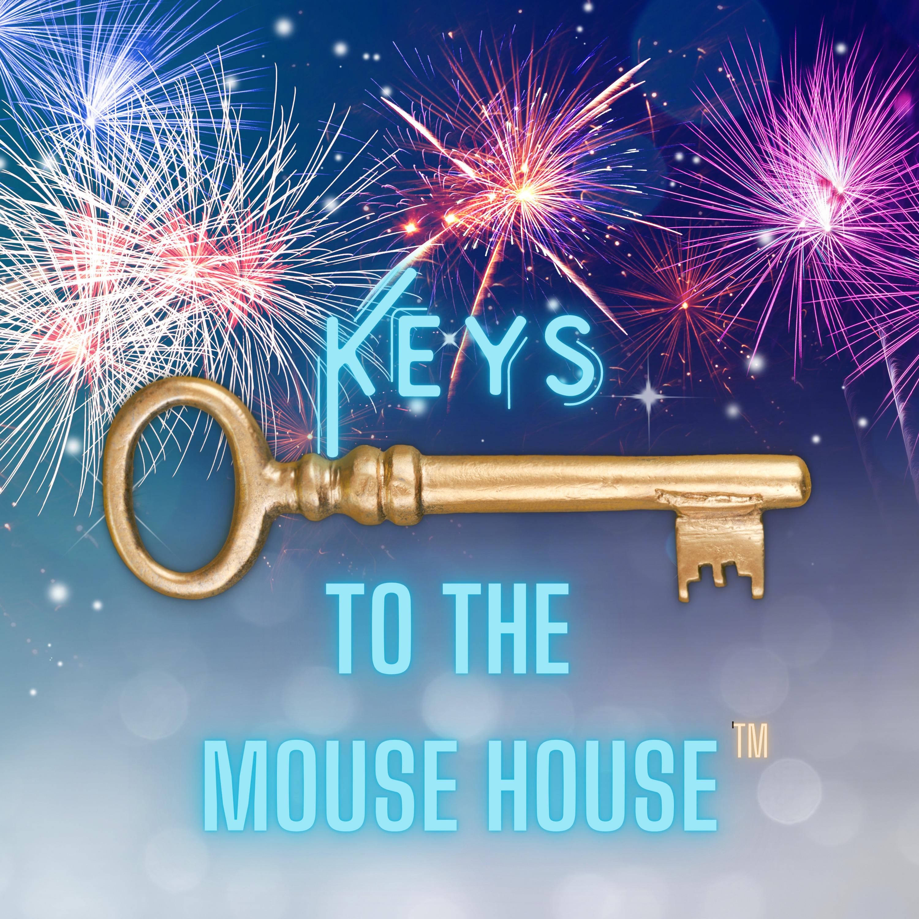 Keys to the Mouse House Podcast