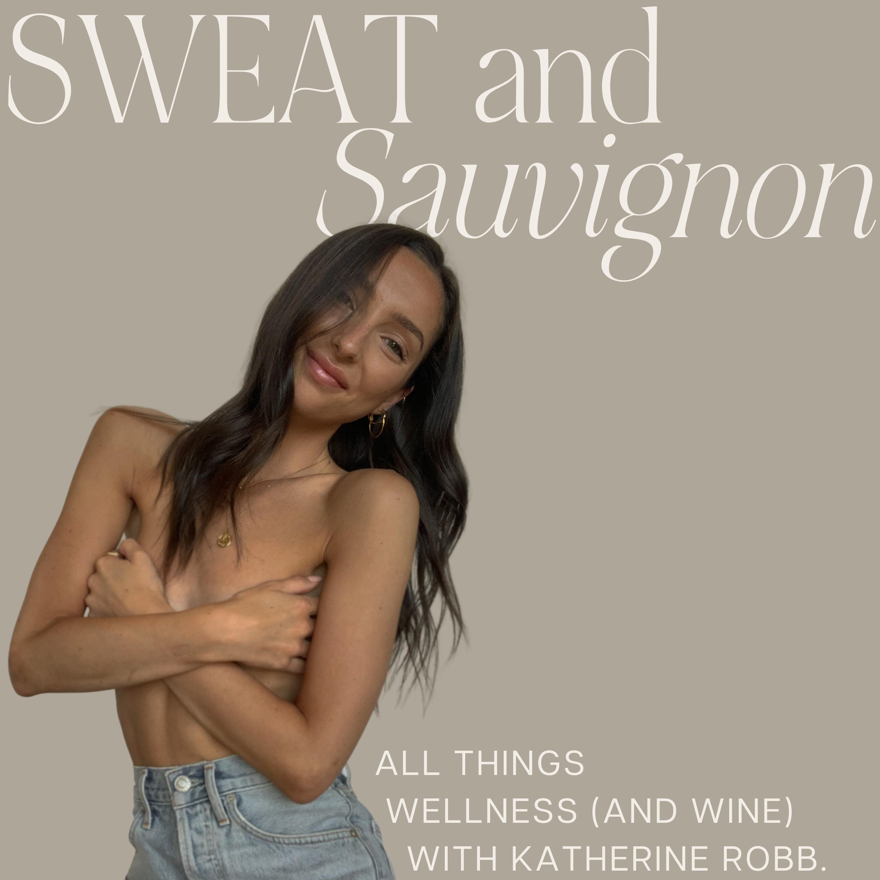 Sweat & Sauvignon