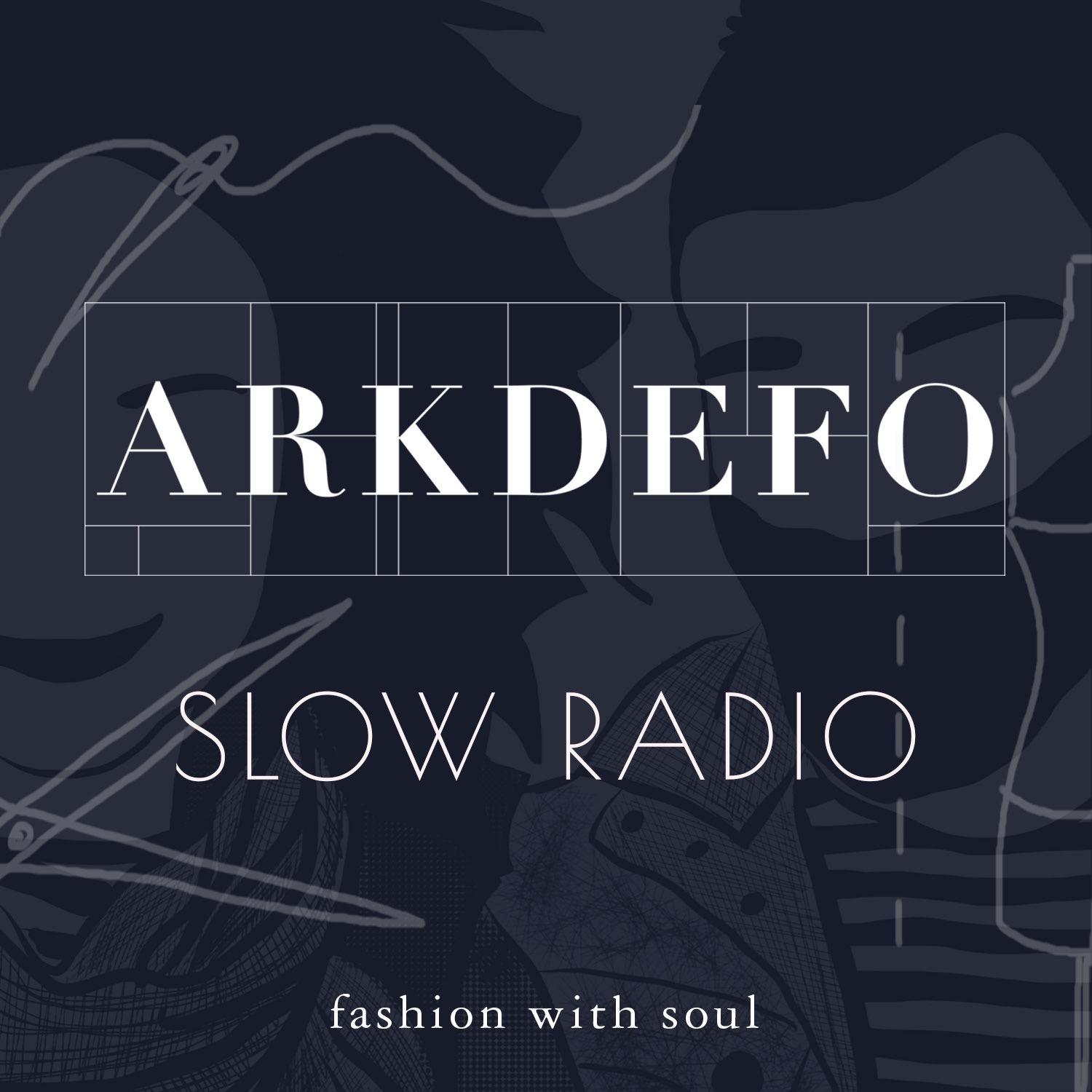 Arkdefo Slow Radio