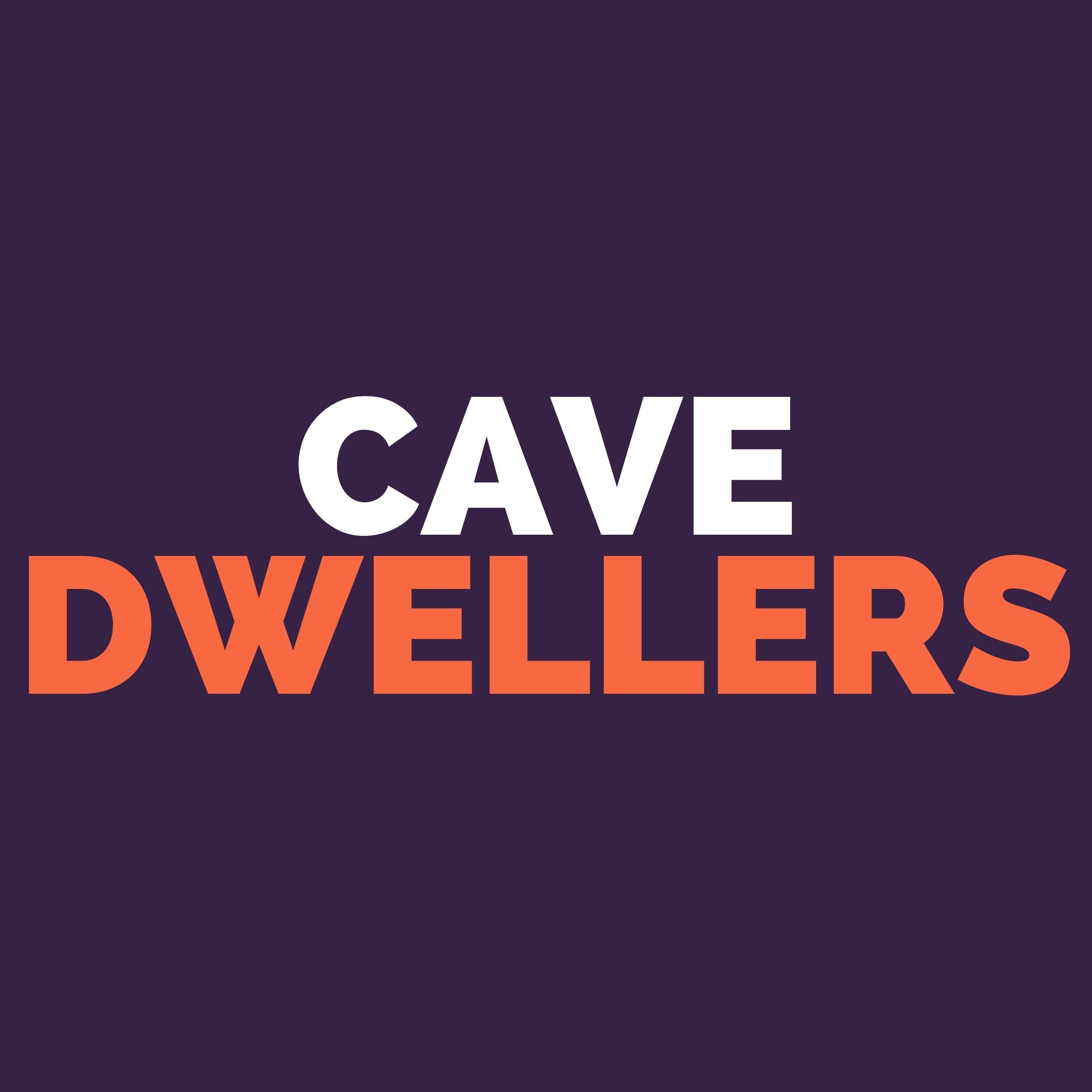 Cave Dwellers