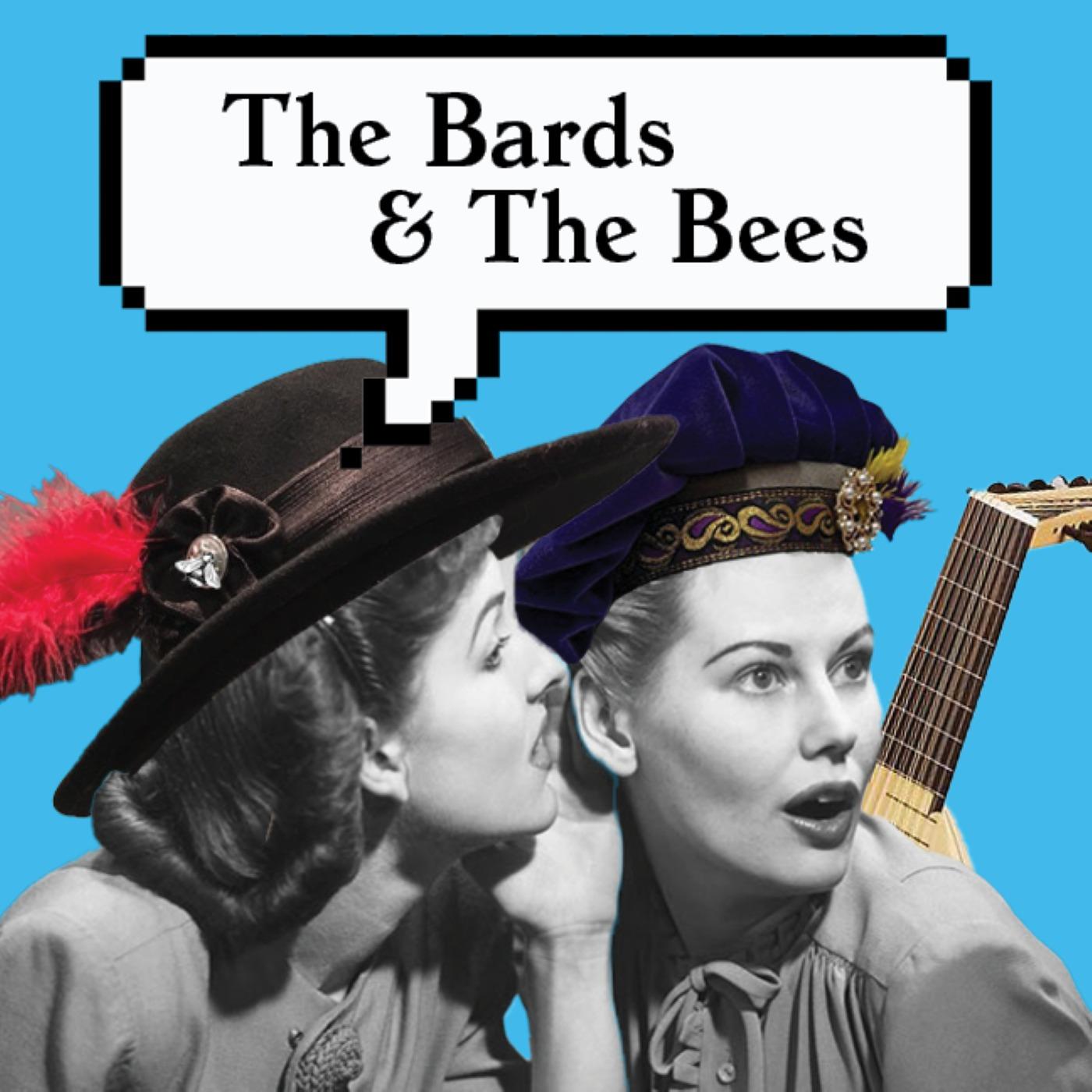 The Bards and The Bees