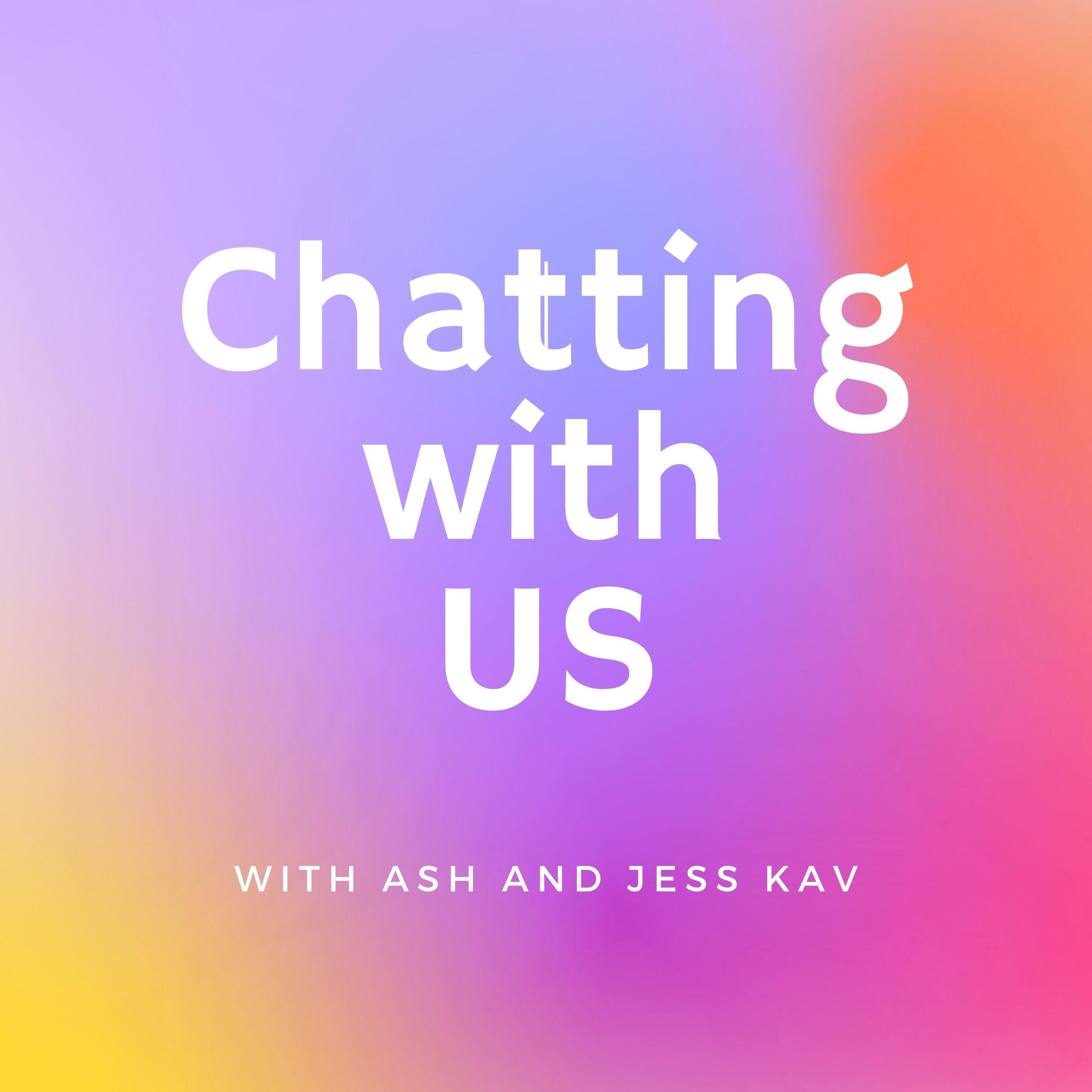 Chatting with US