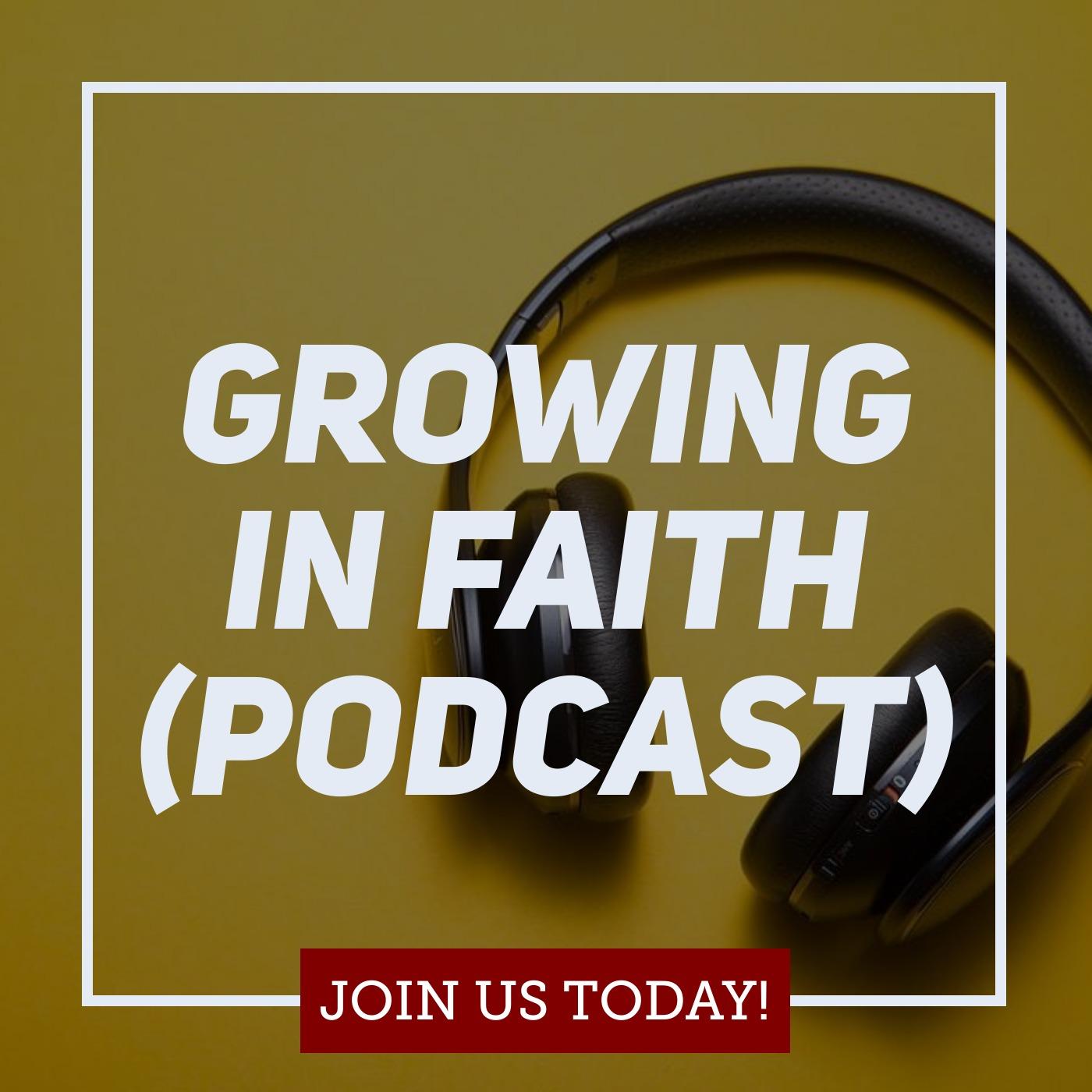 Growing In Faith (Daily Devotion)