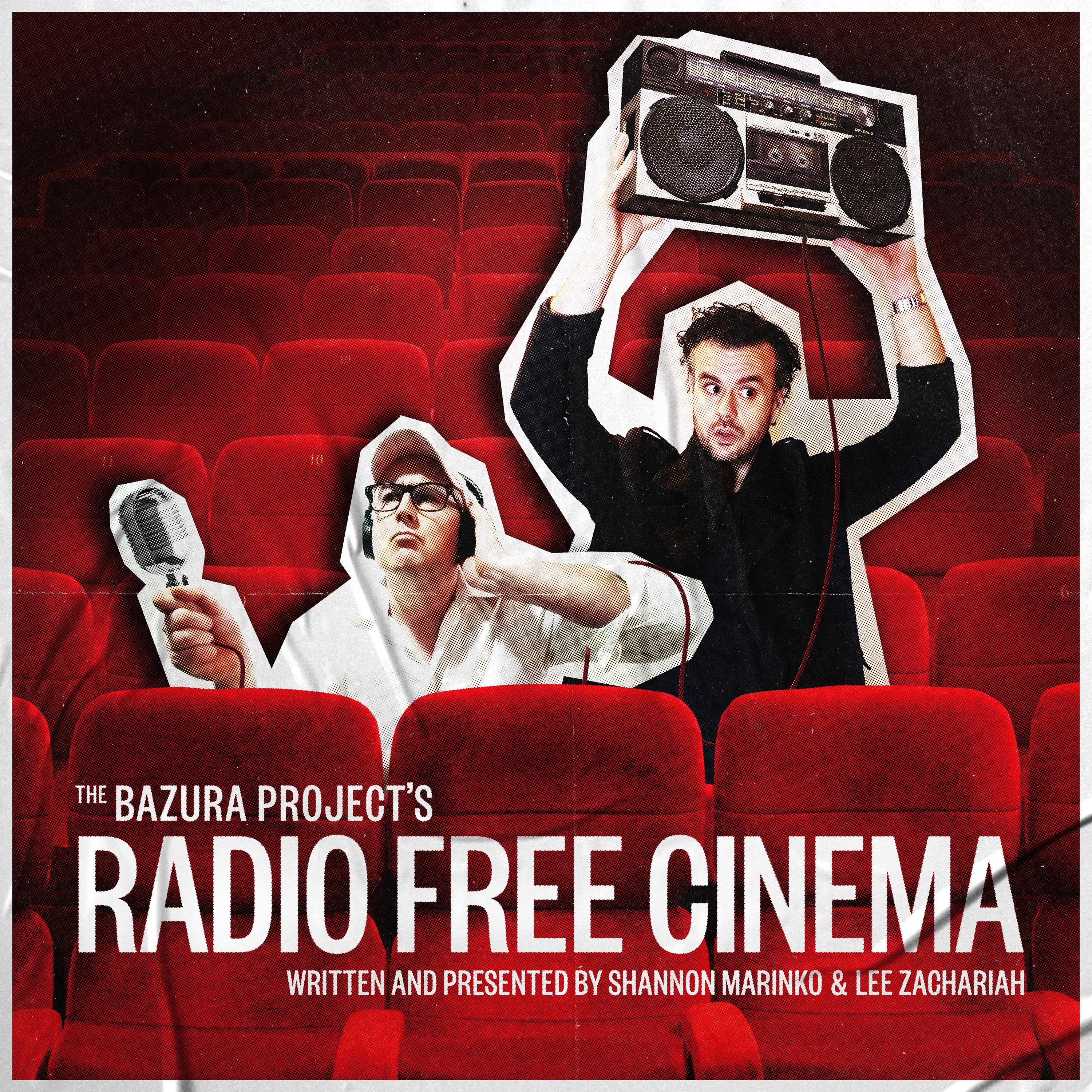 The Bazura Project's Radio Free Cinema