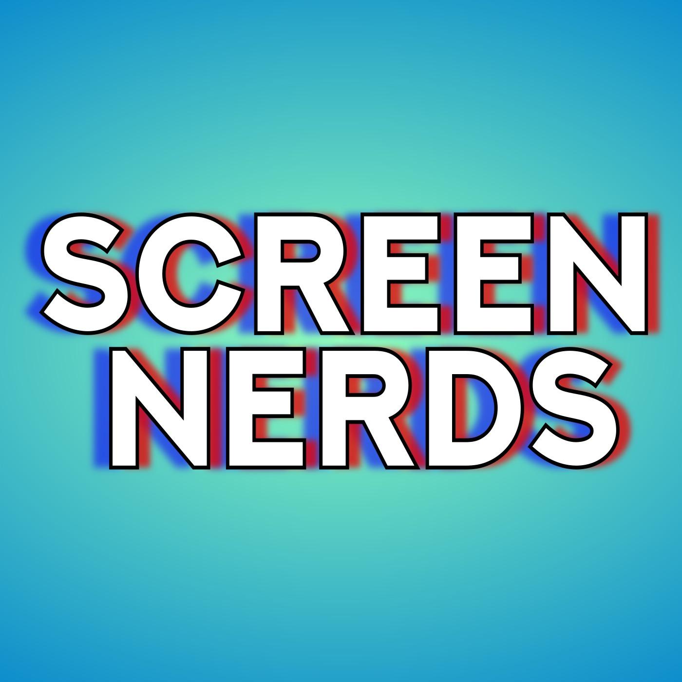 Screen Nerds