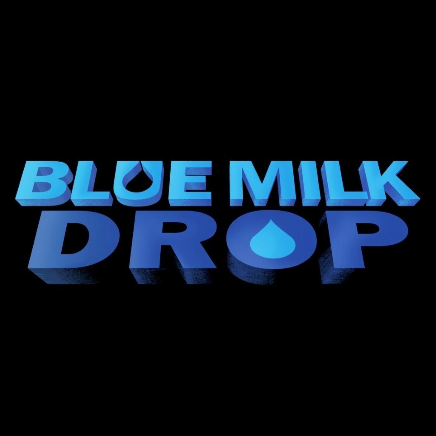 Blue Milk Drop: A Star Wars Podcast