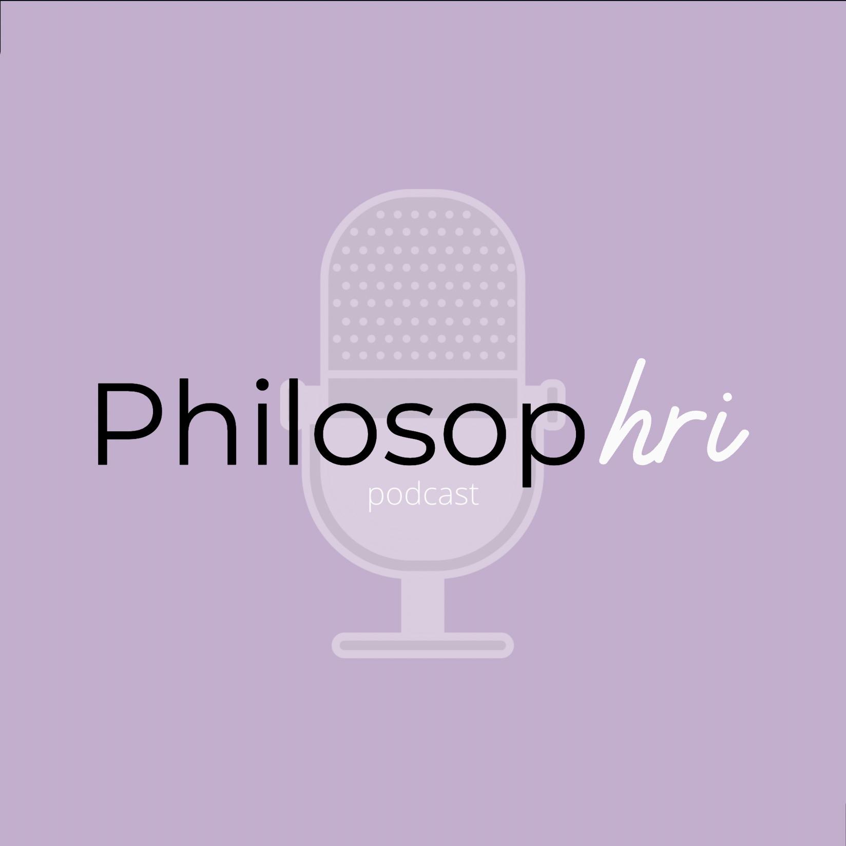 Philosophri Podcast