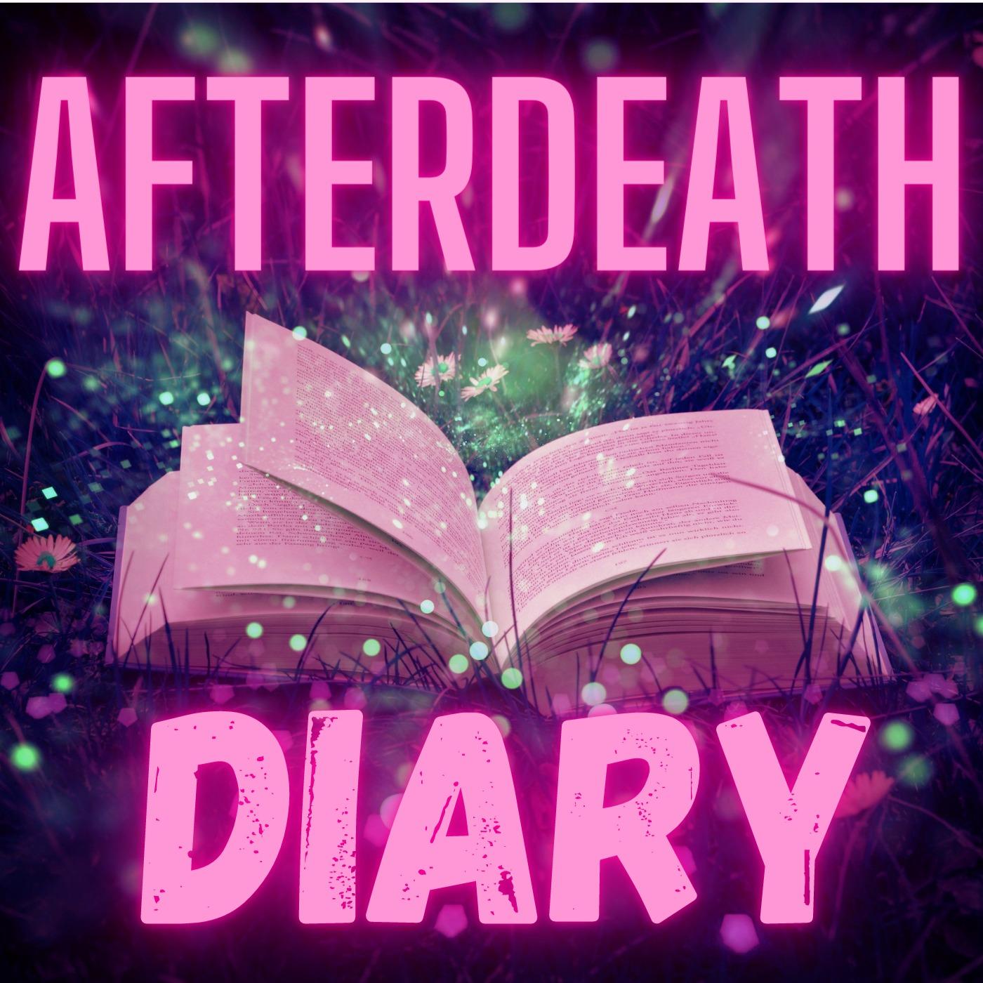 Afterdeath Diary