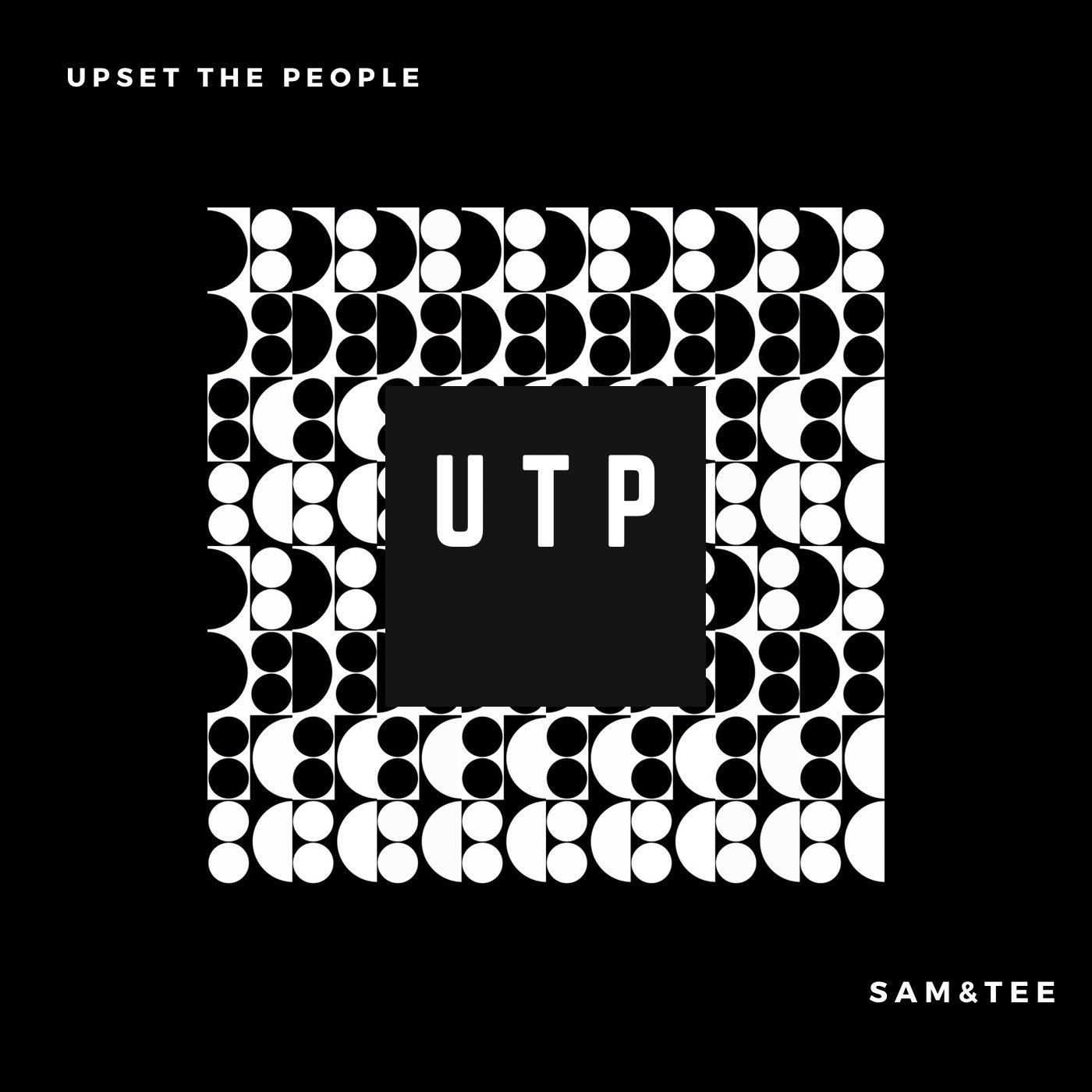 Upset The People