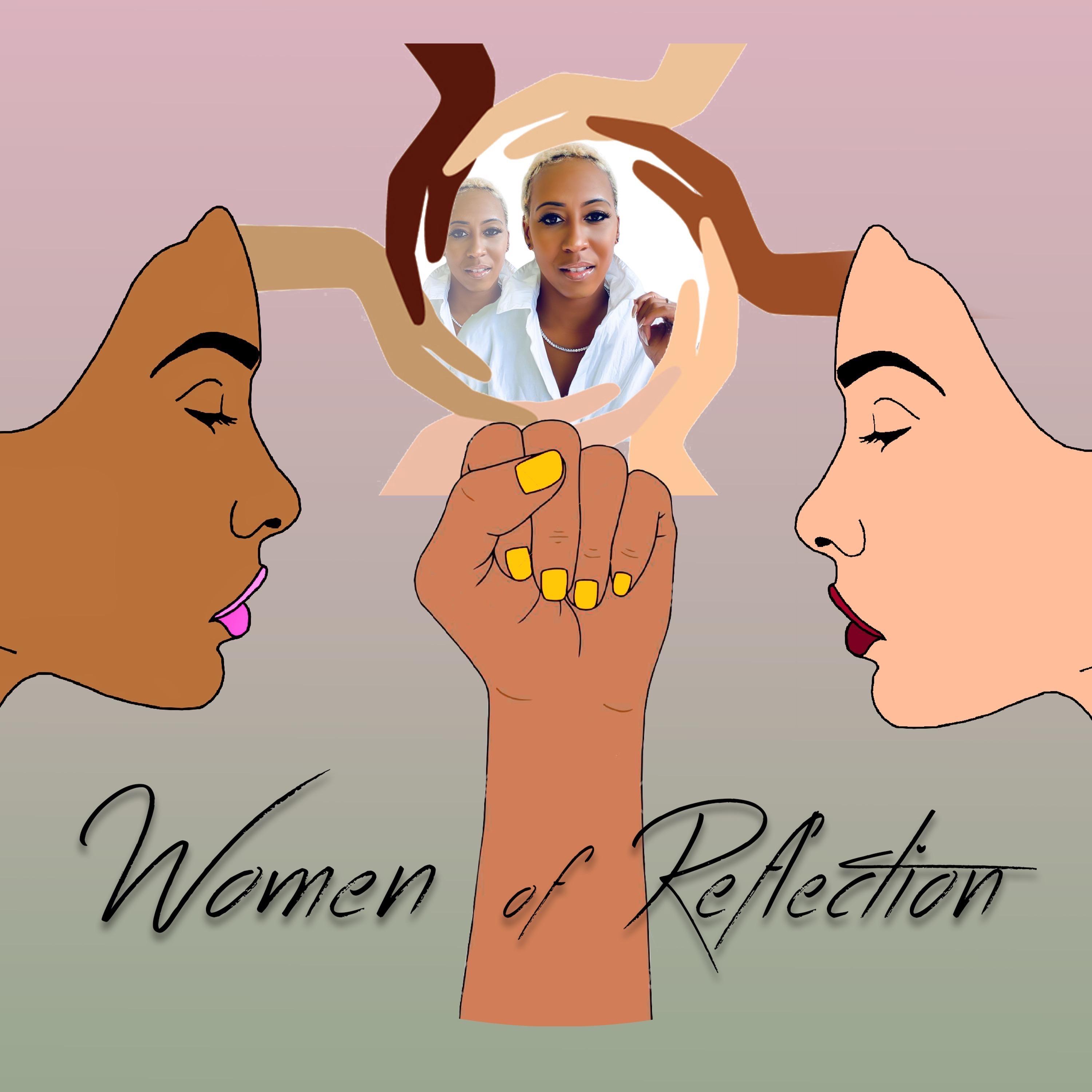 Women Of Reflection