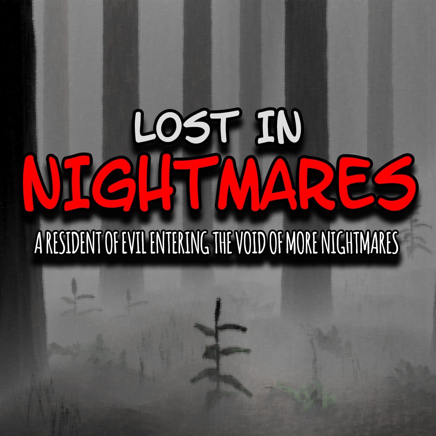Lost In Nightmares 