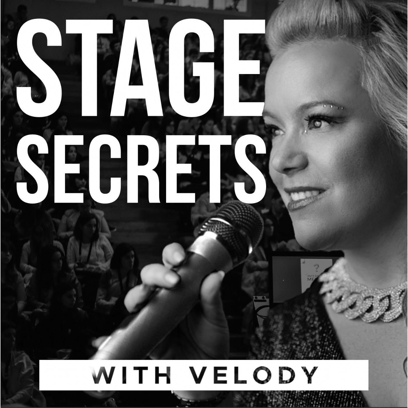 Stage Secrets with Velody