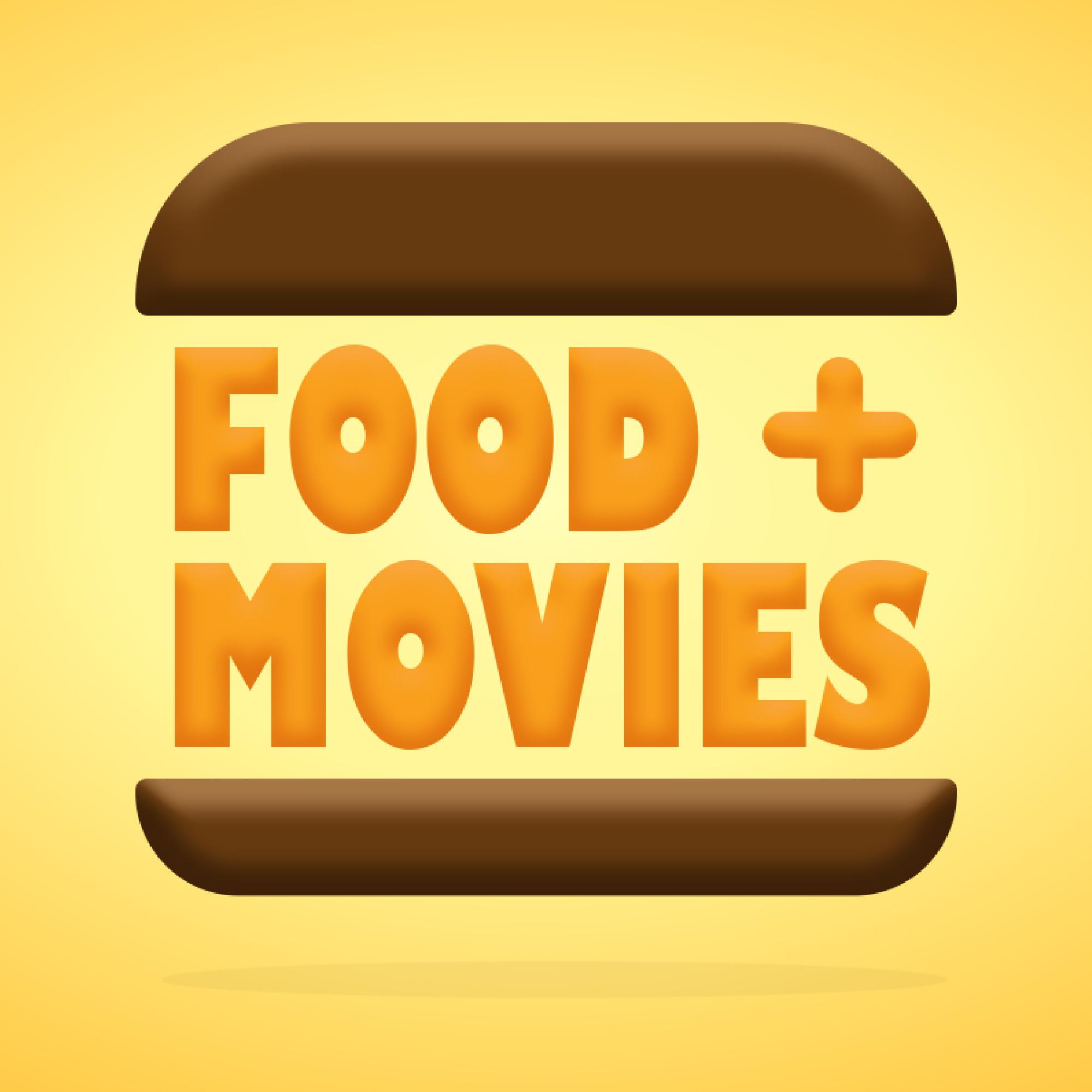 Food and Movies Podcast: Exploring the Intersection of Food and Movies