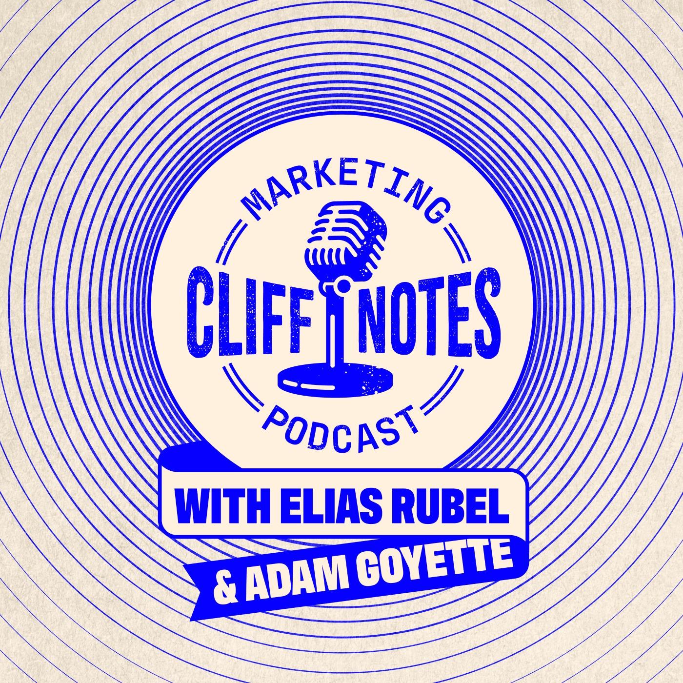Marketing Cliff Notes