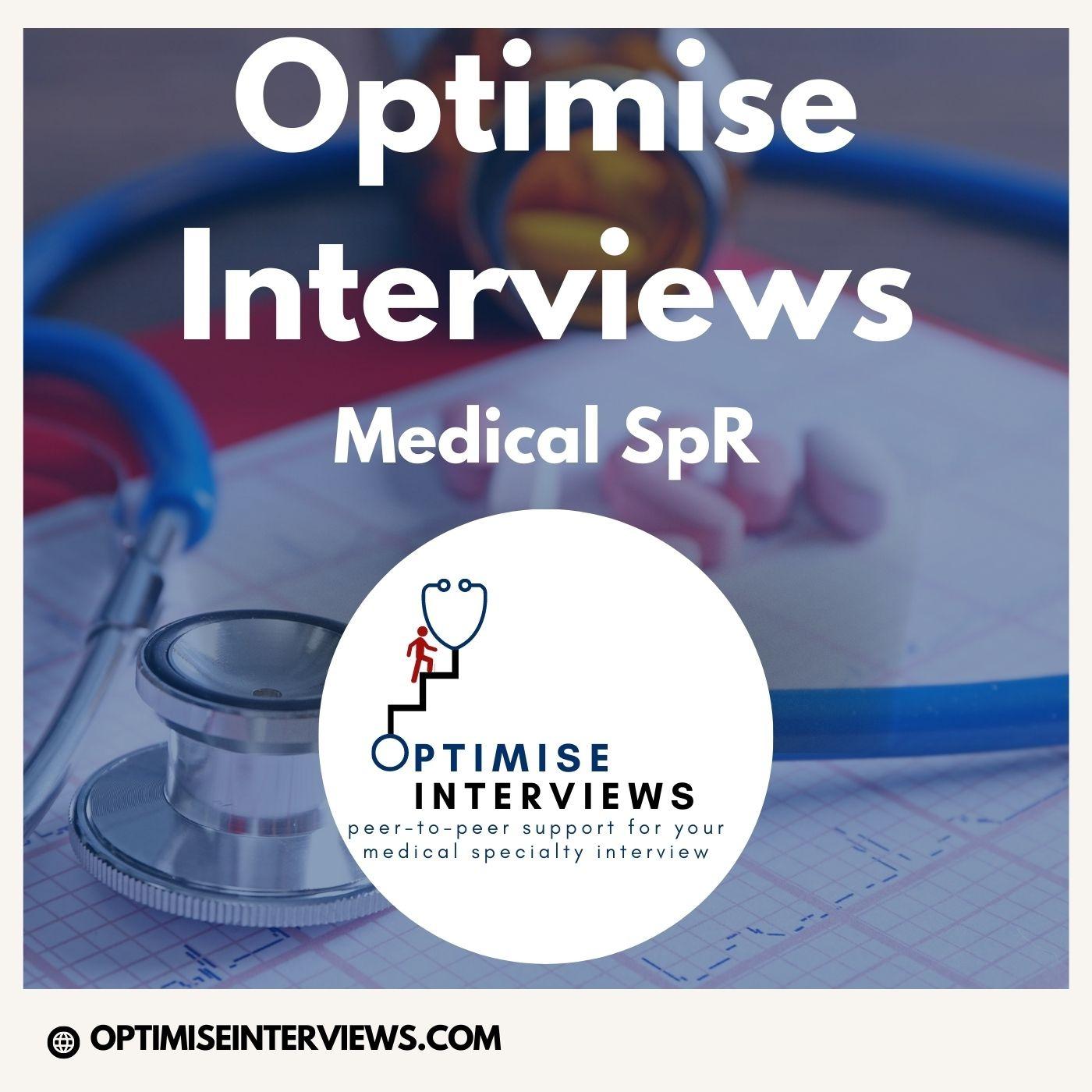 Optimise Interviews - Medical SpR