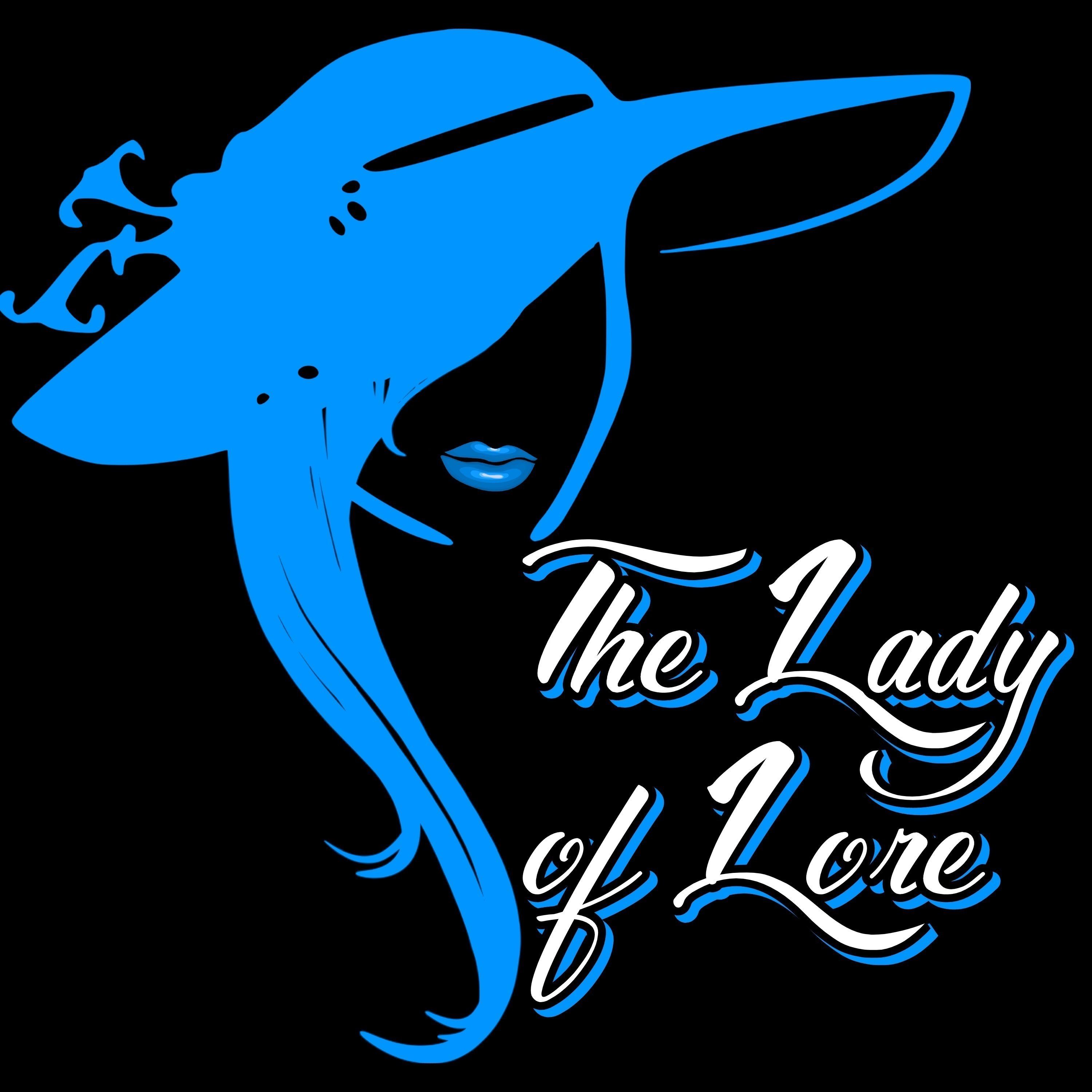 The Lady of Lore
