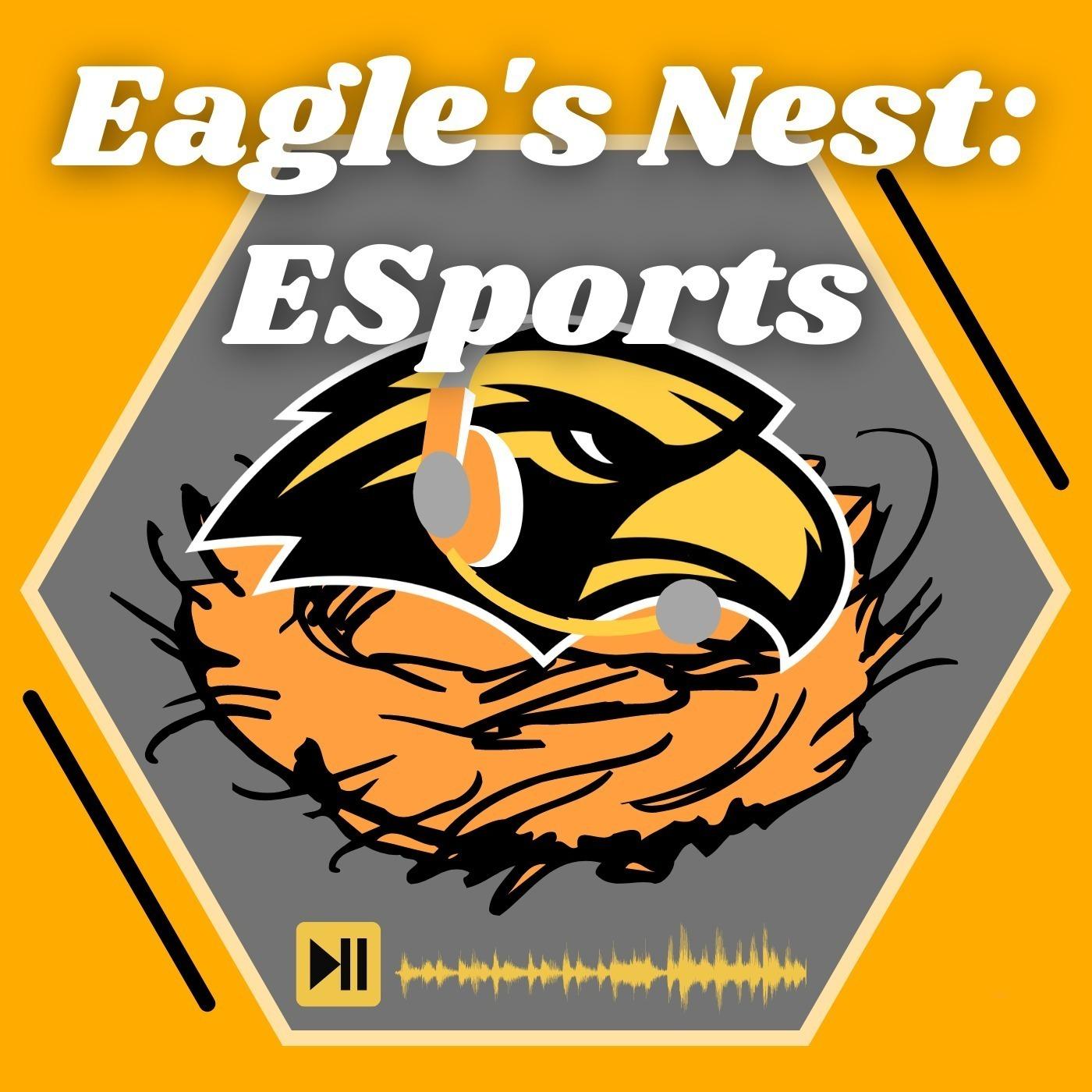 Eagle's Nest Esports Podcast