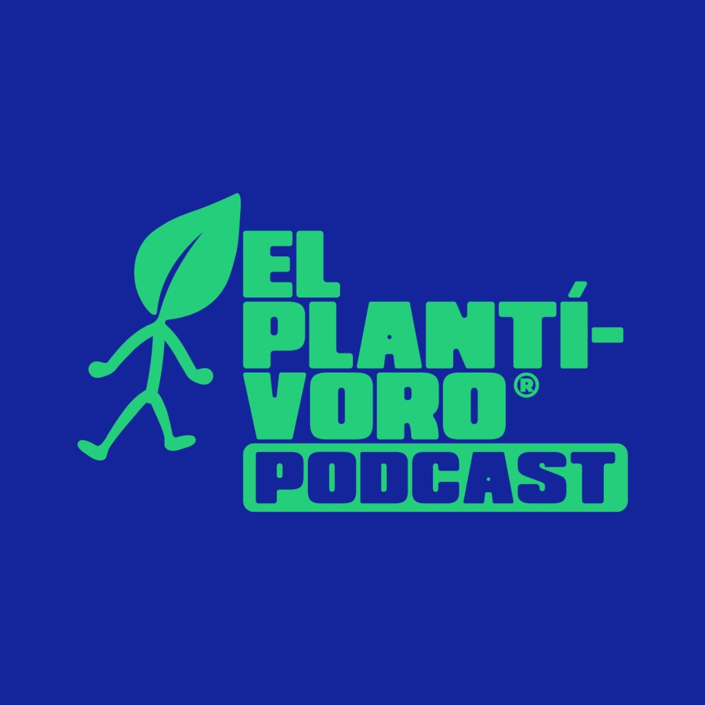 El Plantívoro Podcast