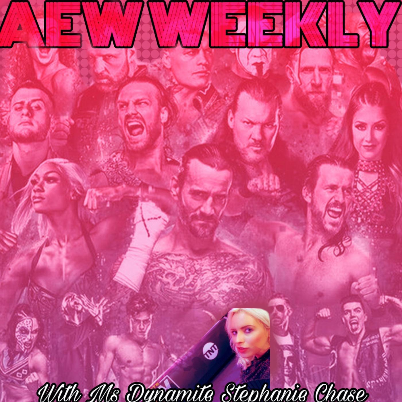 AEW Weekly with Ms Dynamite Stephanie Chase