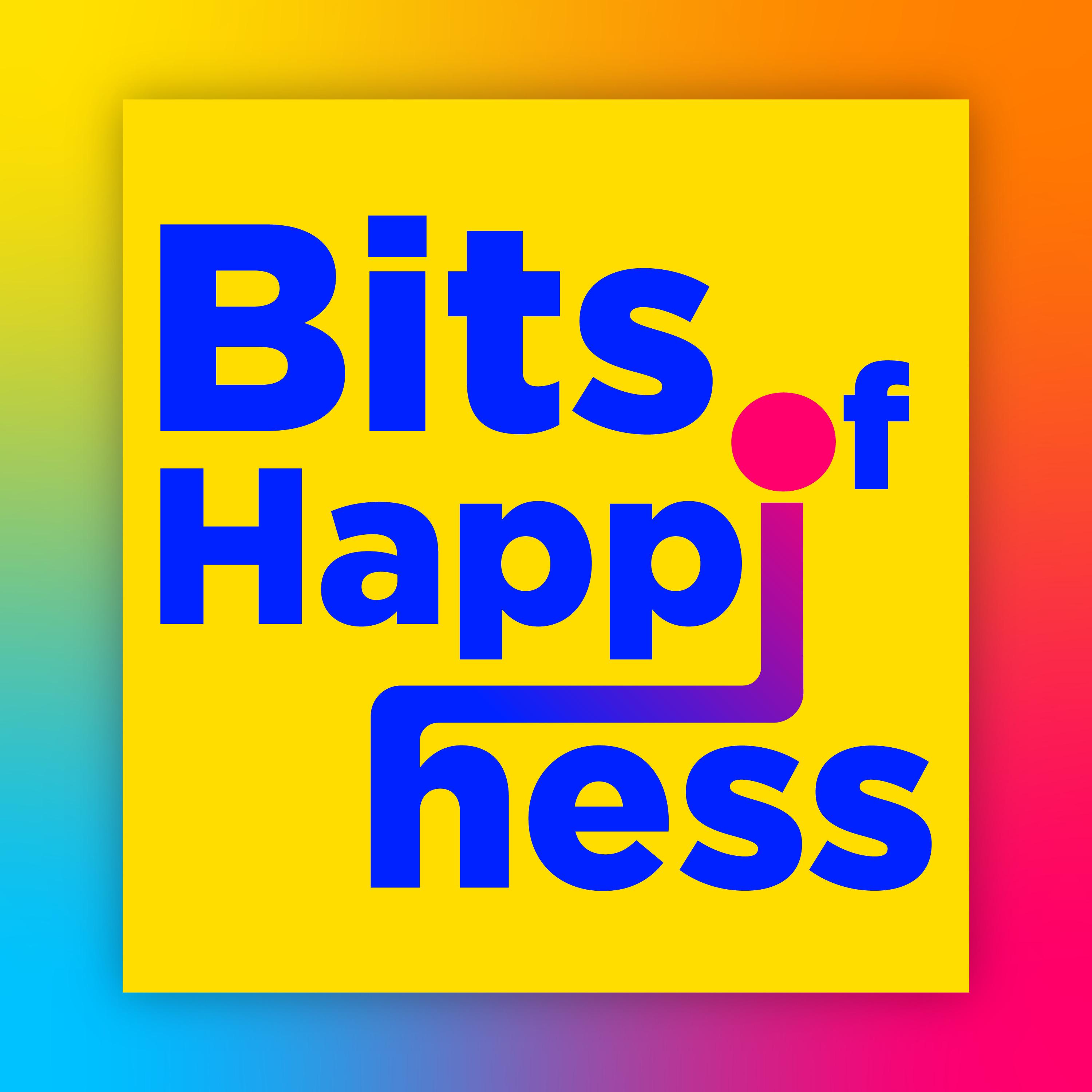 Bits of Happiness