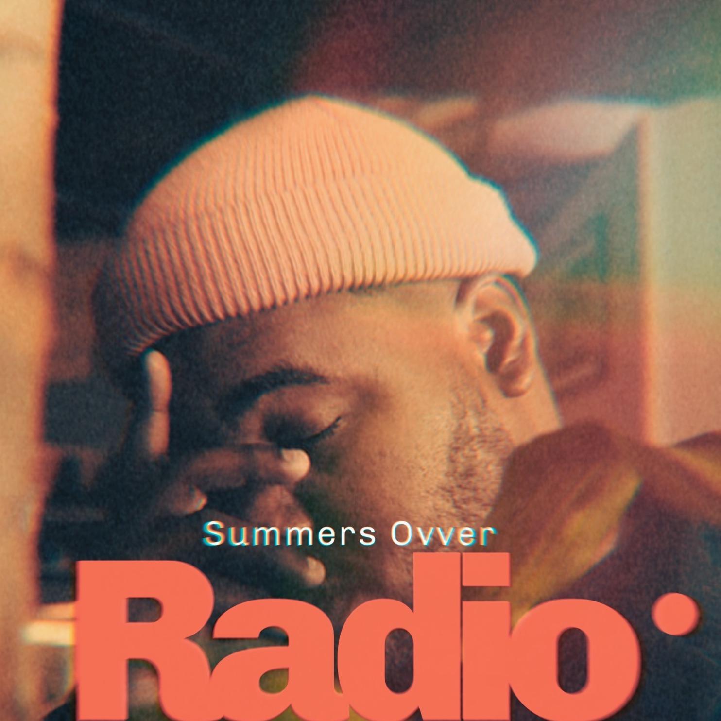 Summers Ovver Radio