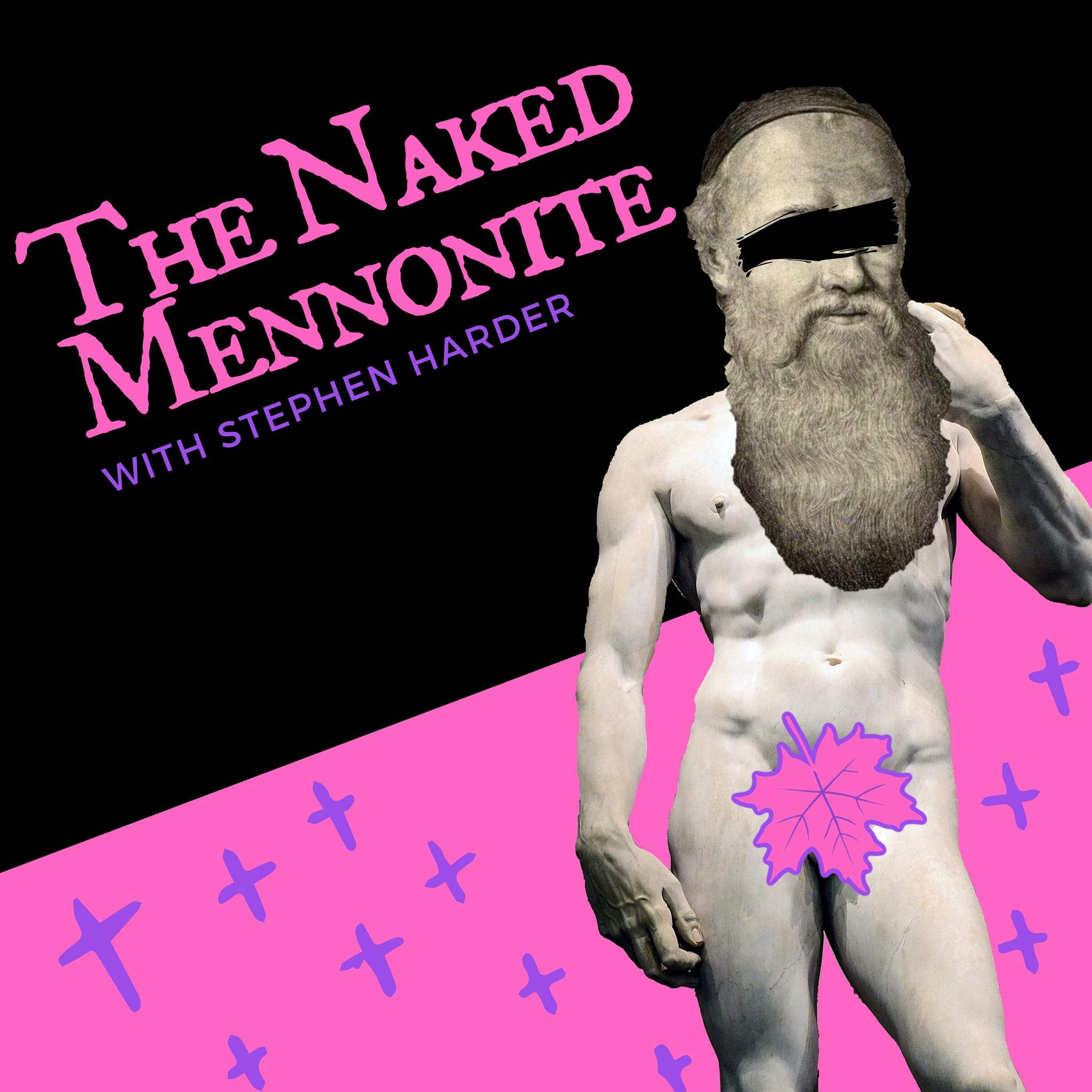 The Naked Mennonite